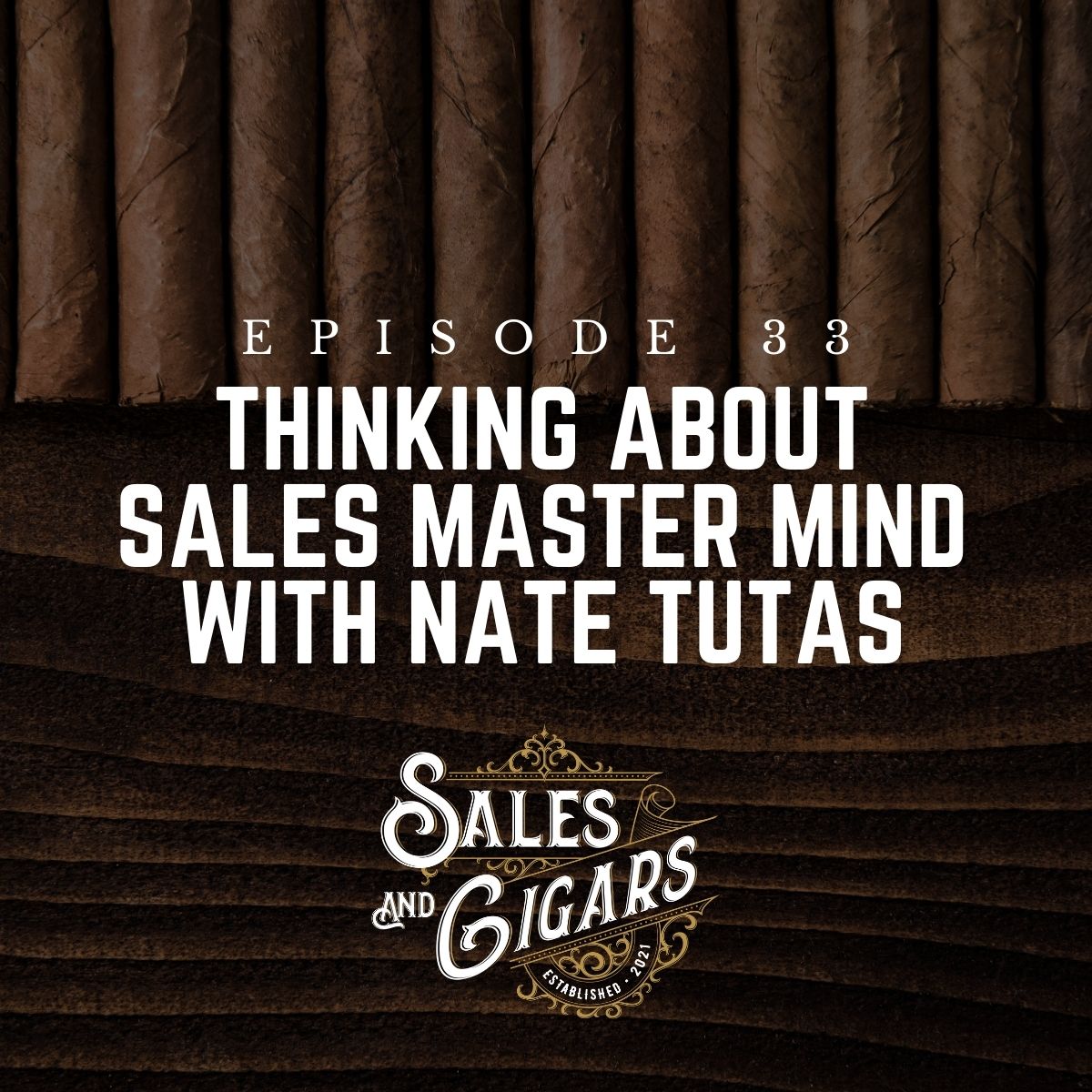 Thinking about Sales Master Mind with Nate Tutas