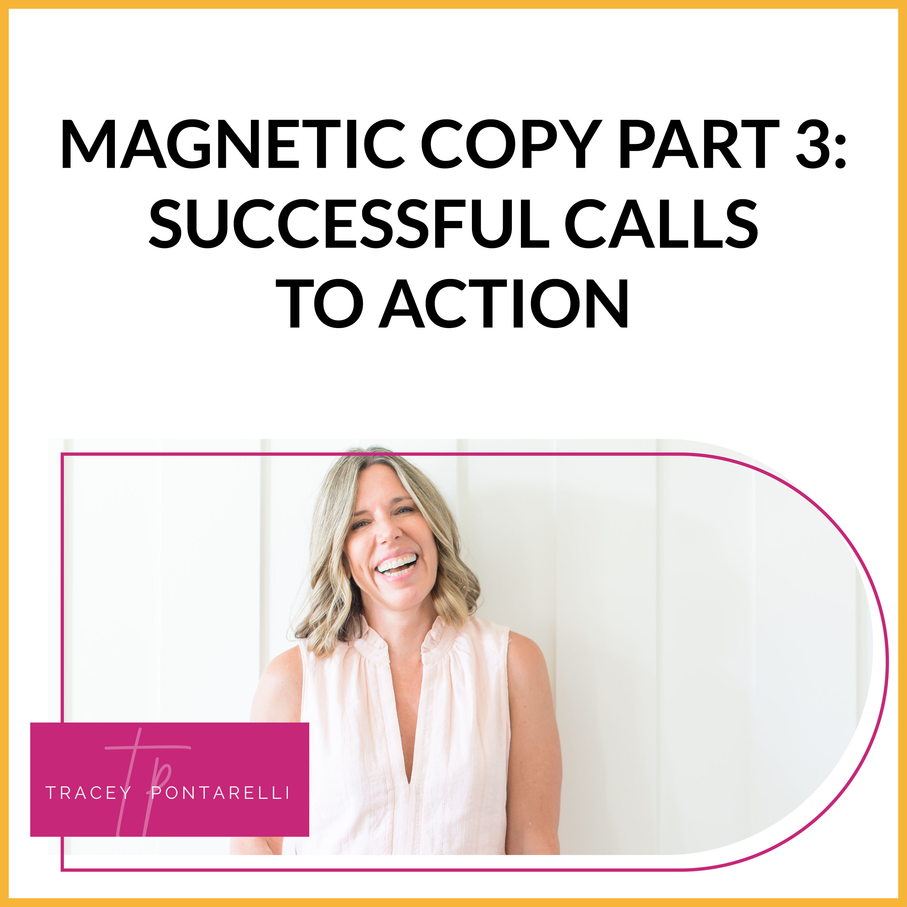 The Magnetic Marketing & Mindset Show with Tracey Pontarelli.