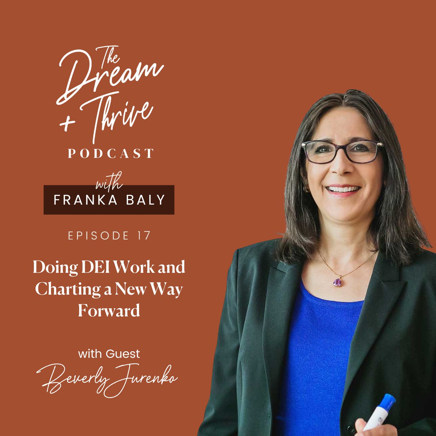 The Dream and Thrive Podcast