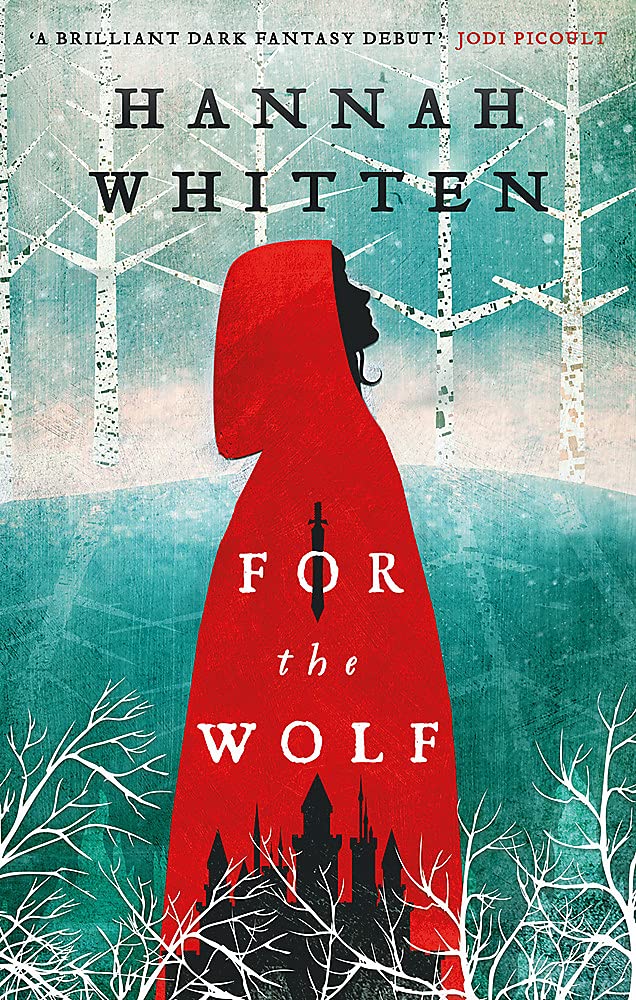 Kaiti's Review of "For the Wolf" by Hannah Whitten
