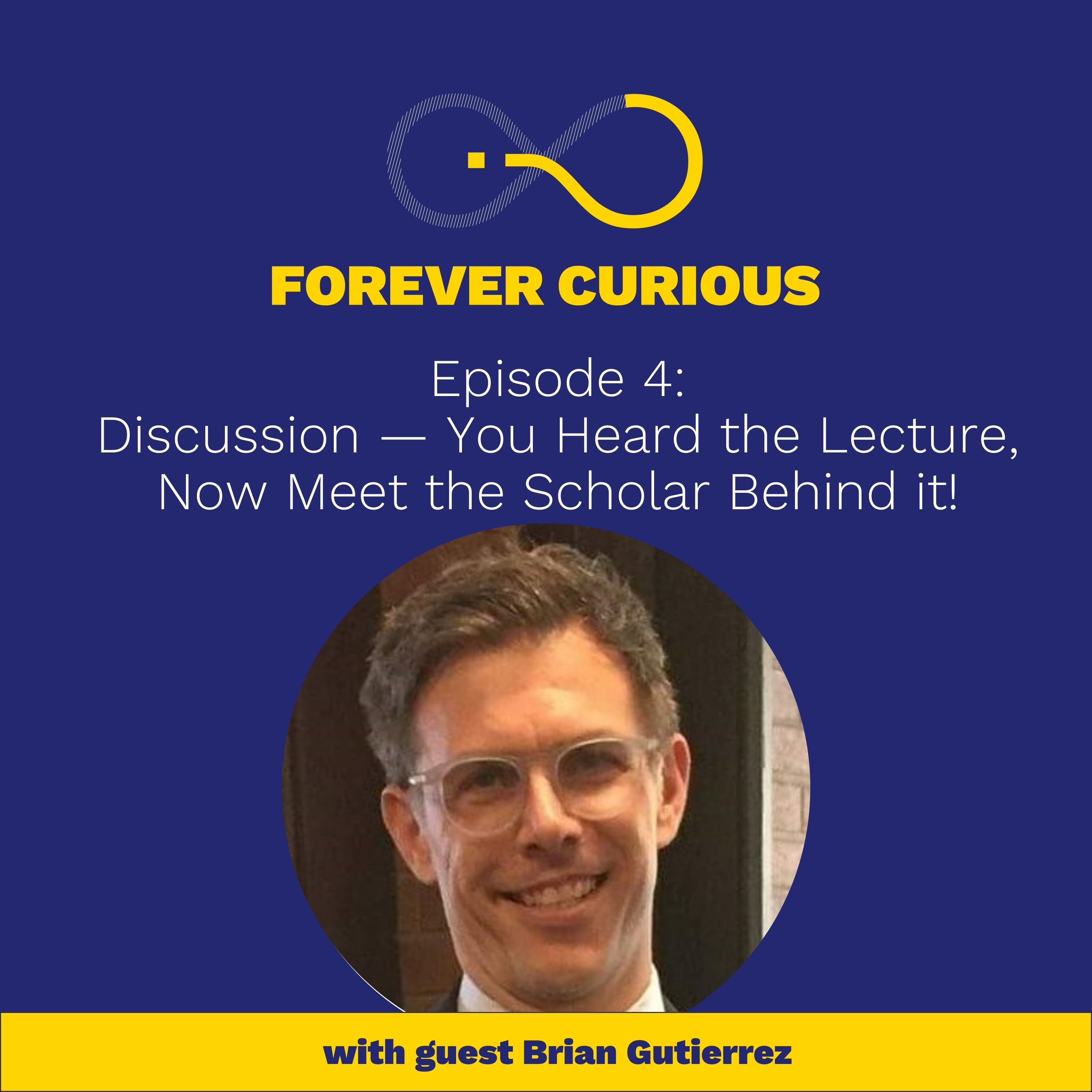Forever Curious: An Osher Lifelong Learning Institute Podcast