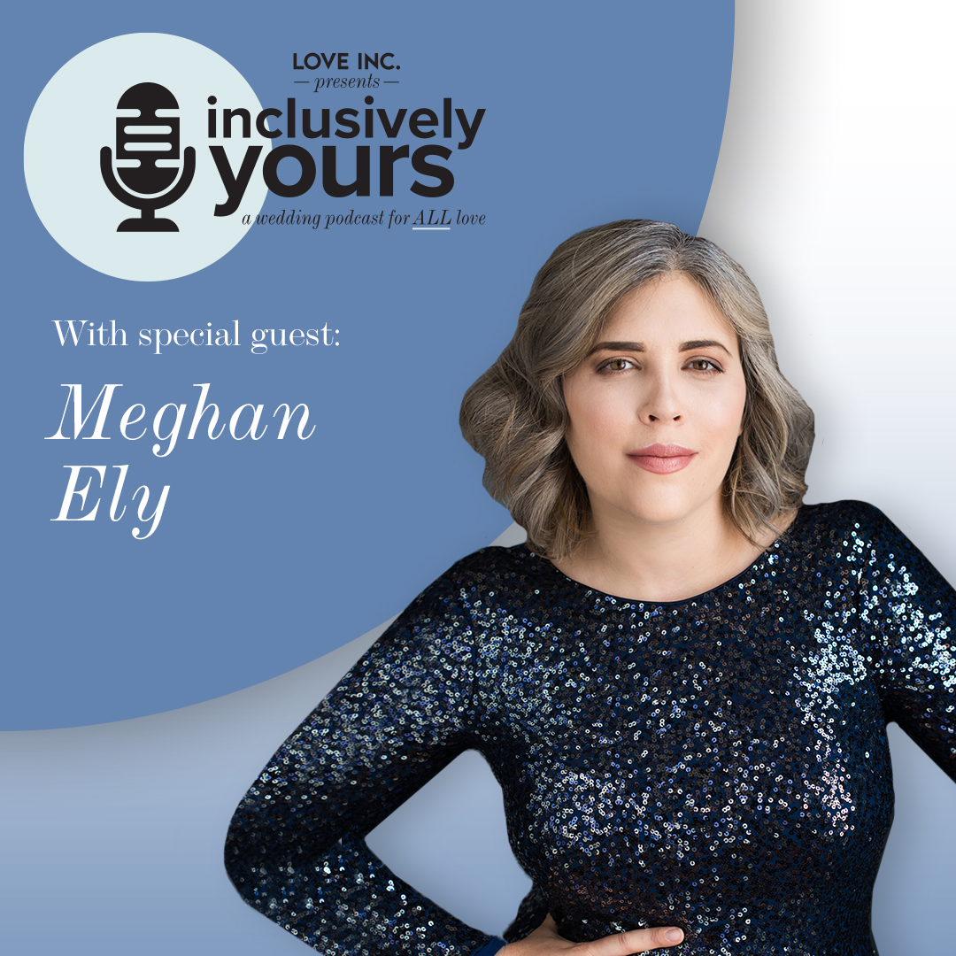 Inclusively Yours - A Wedding Planning Podcast
