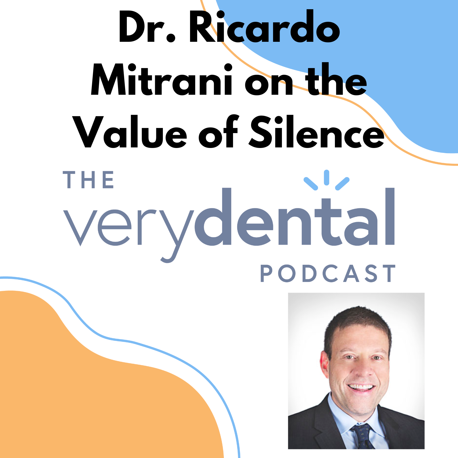 The Very Dental Podcast Network