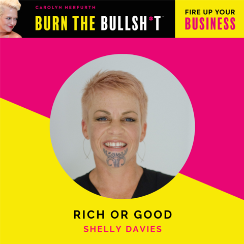 RICH OR GOOD