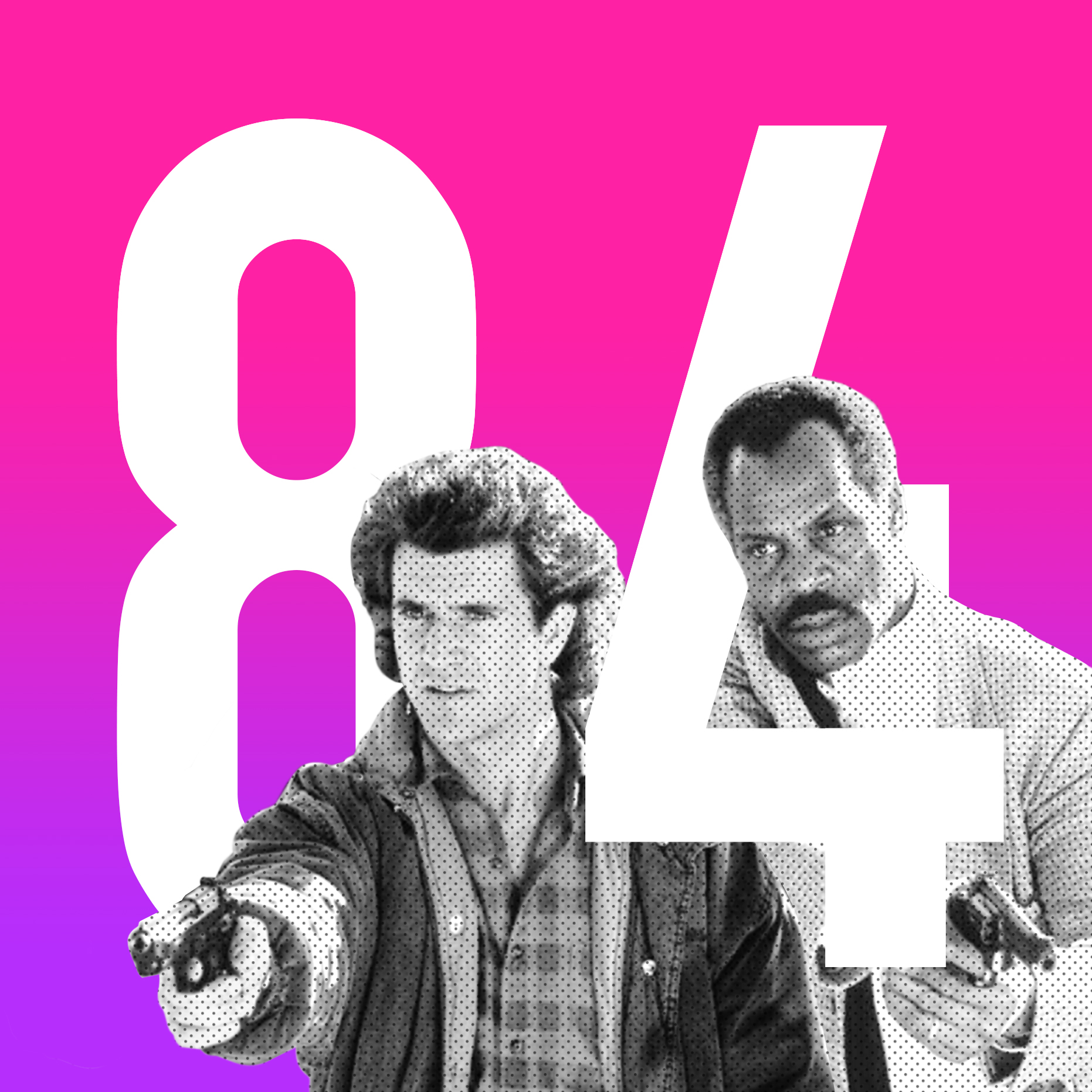 Episode 084 - Lethal Weapon