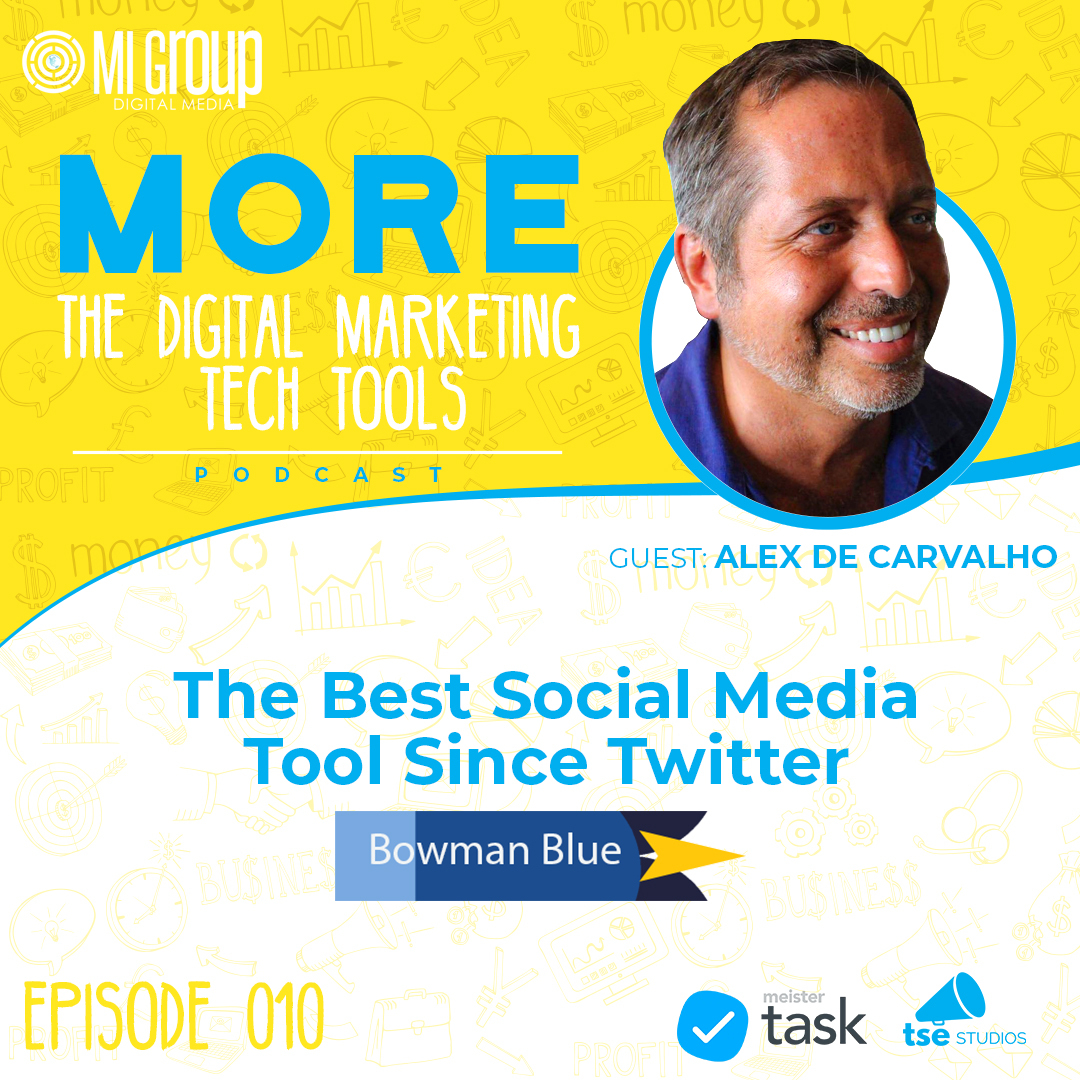 MORE - The Digital Marketing Tech Tools Podcast