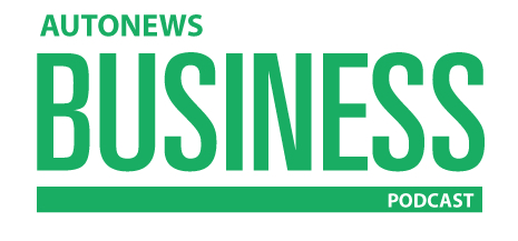 AutoNews Business Podcast