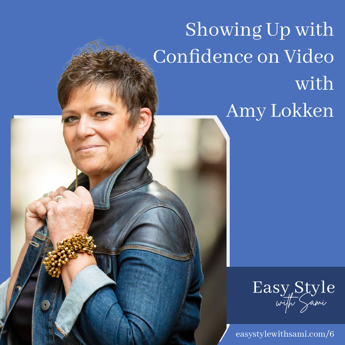Easy Style with Sami