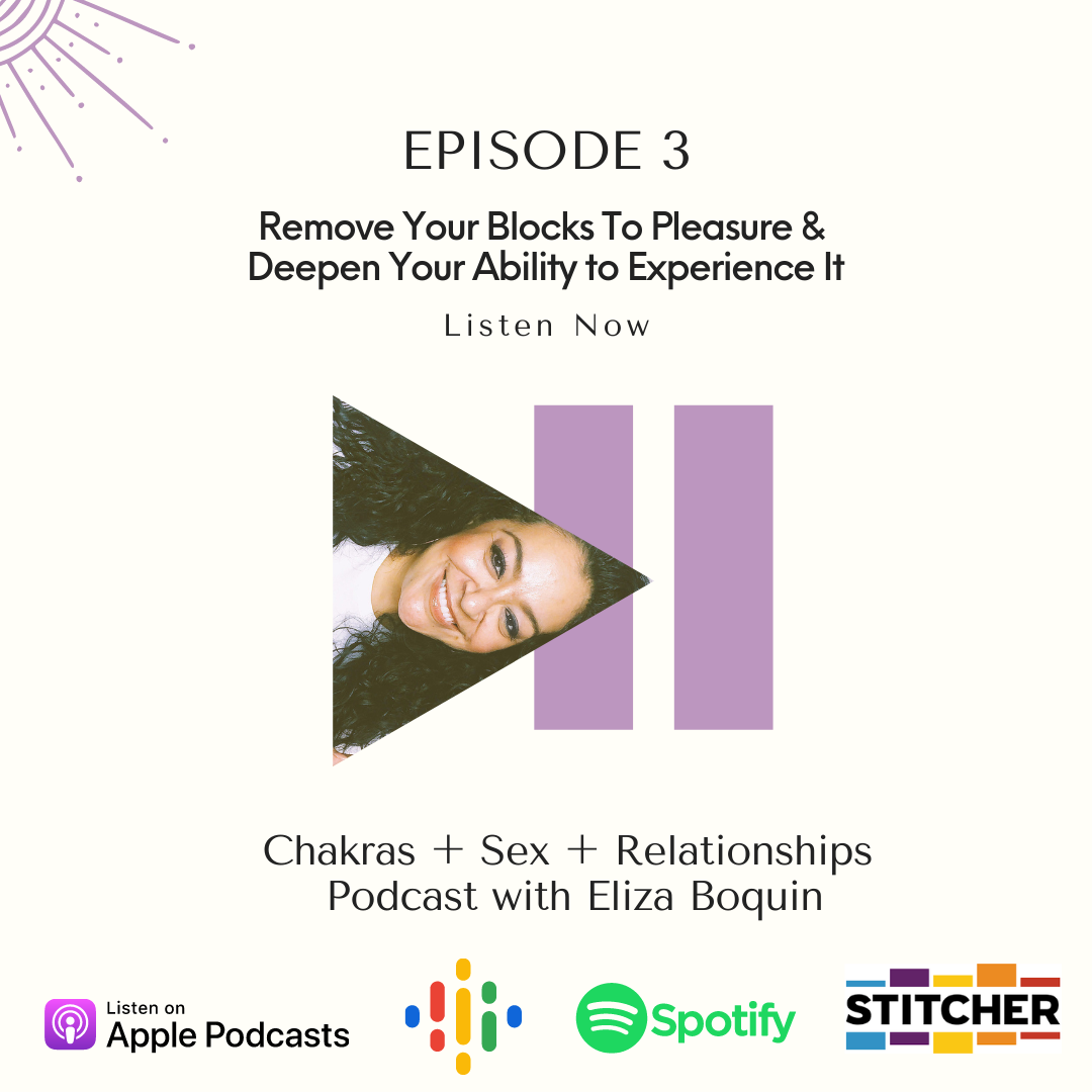Chakras + Sex + Relationships with Eliza Boquin