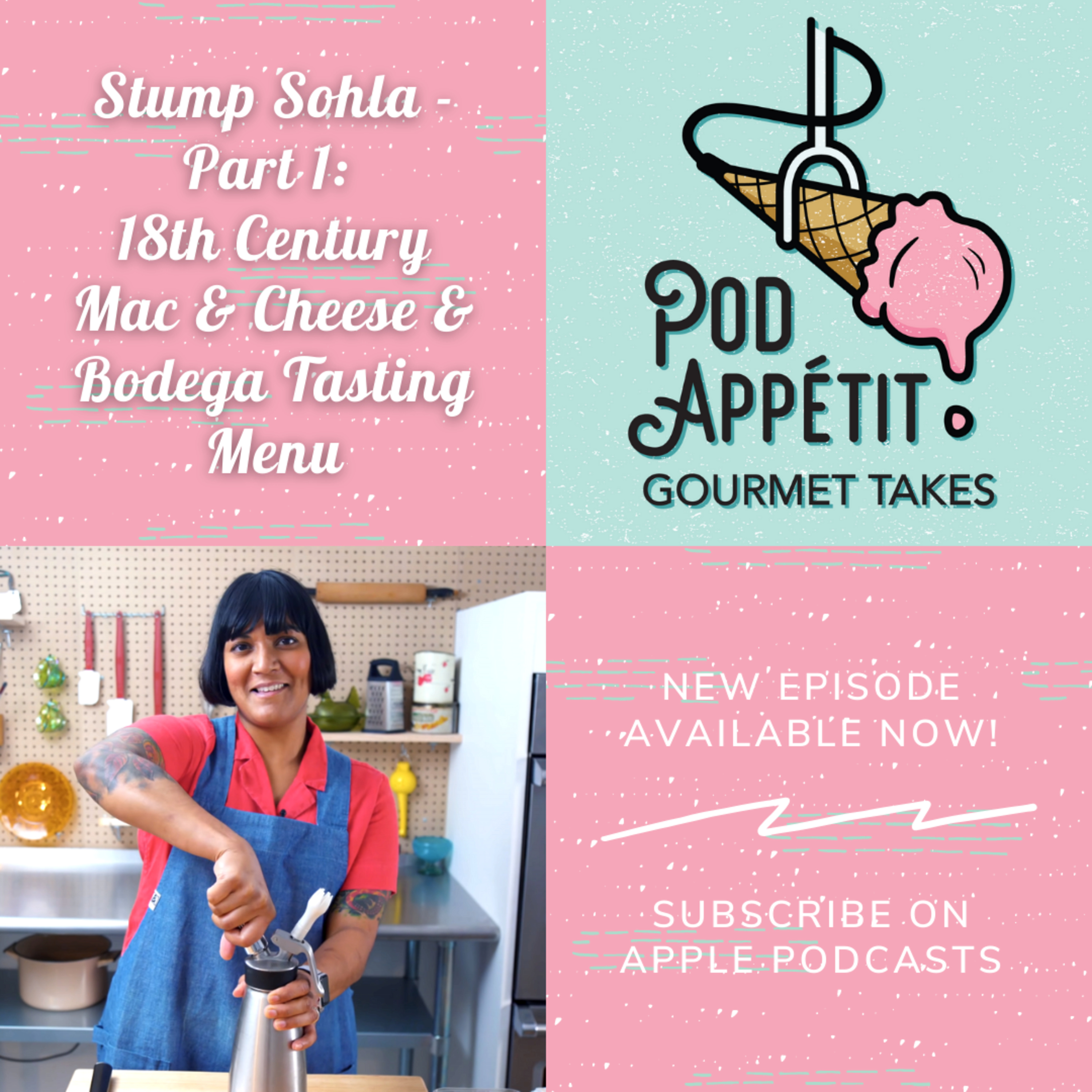 Pod Appétit: Gourmet Takes