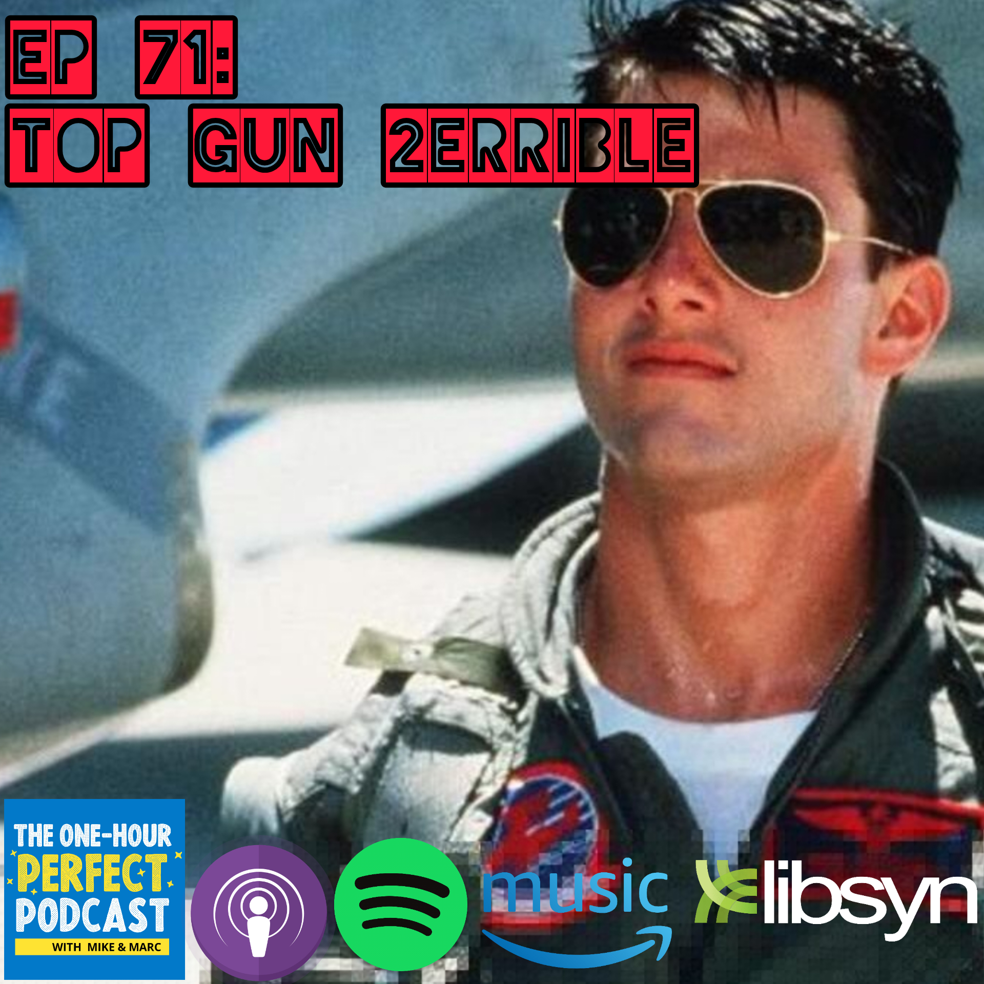 The One-Hour Perfect Podcast With Mike and Marc