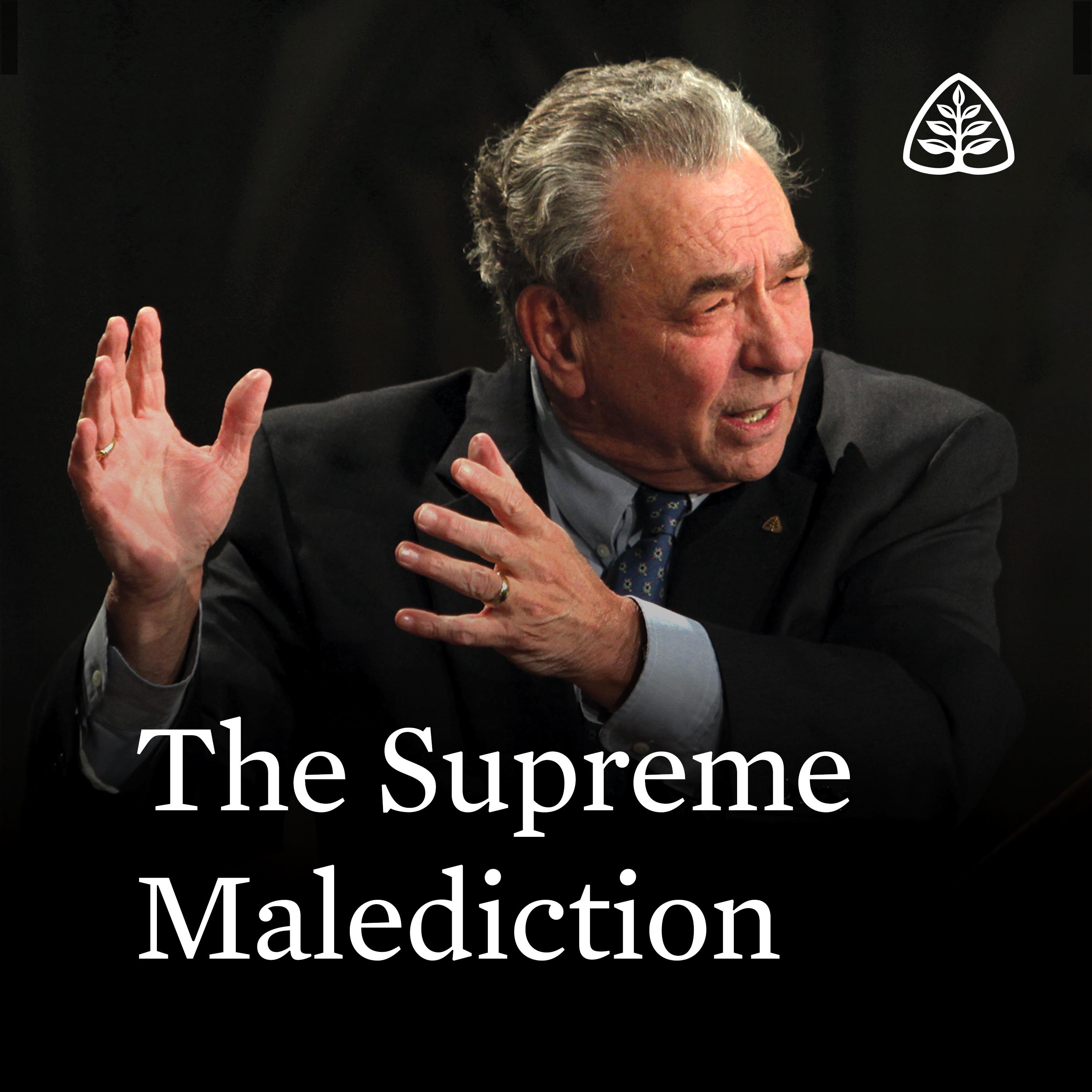 The Supreme Malediction