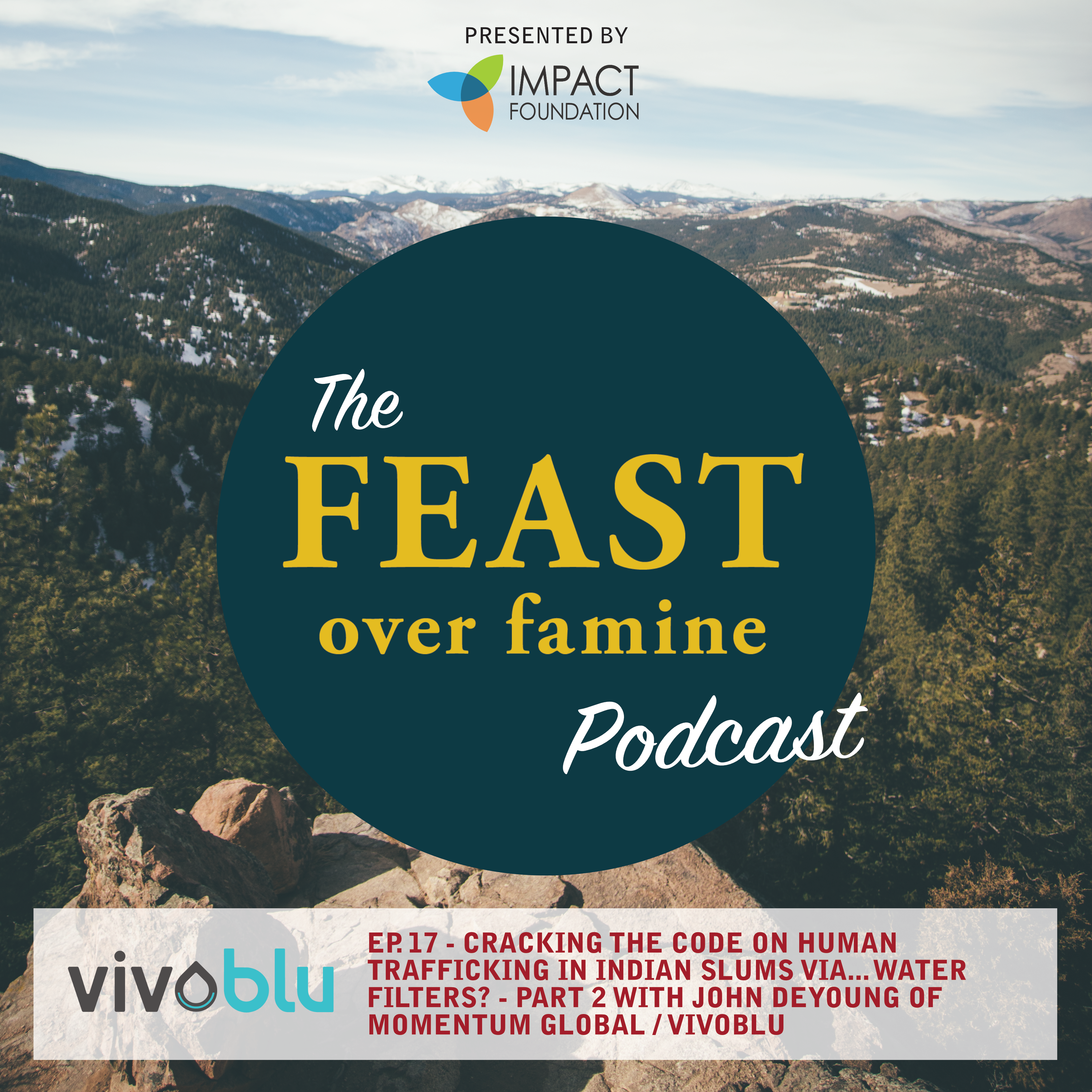 The Feast Over Famine Podcast