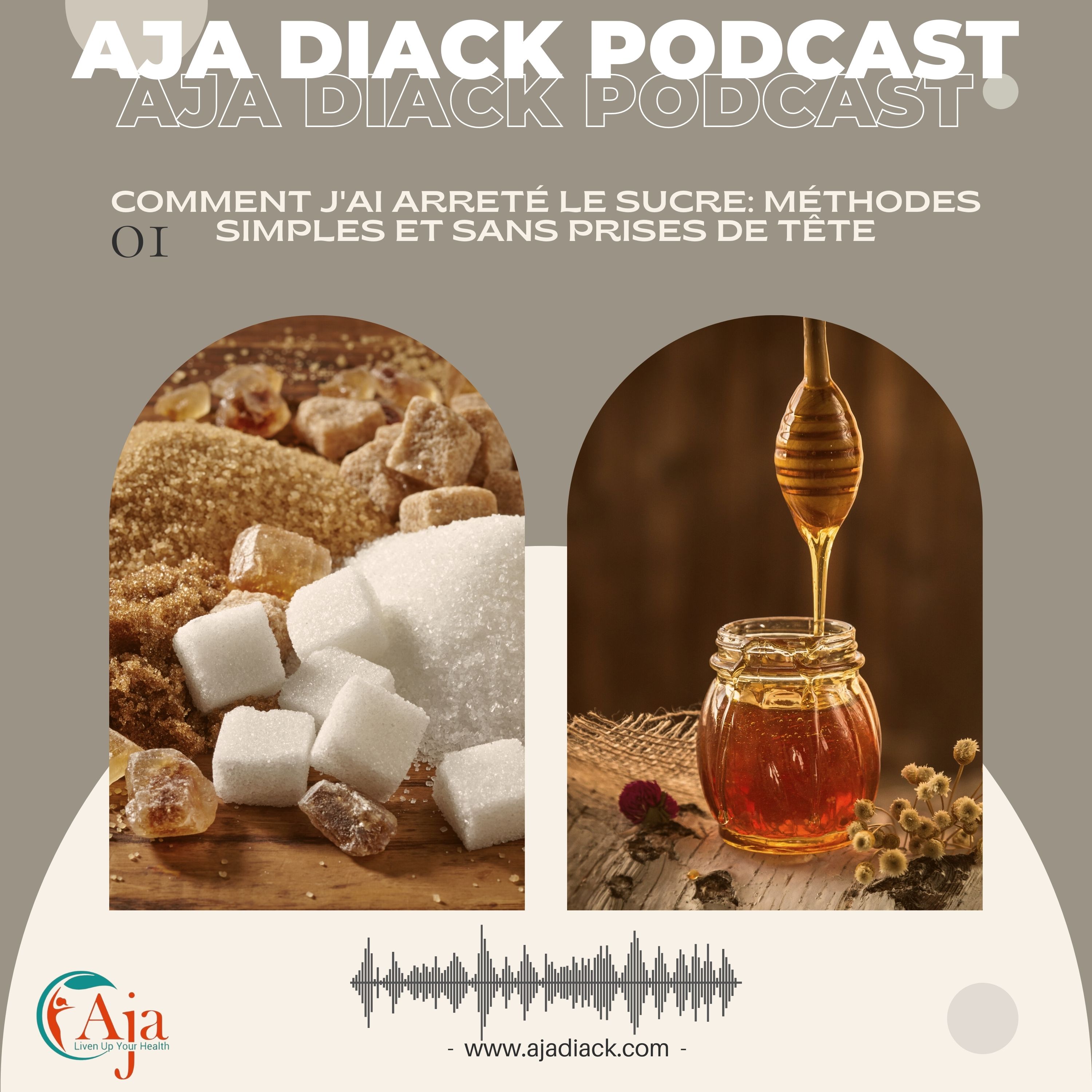 Aja Diack Podcast