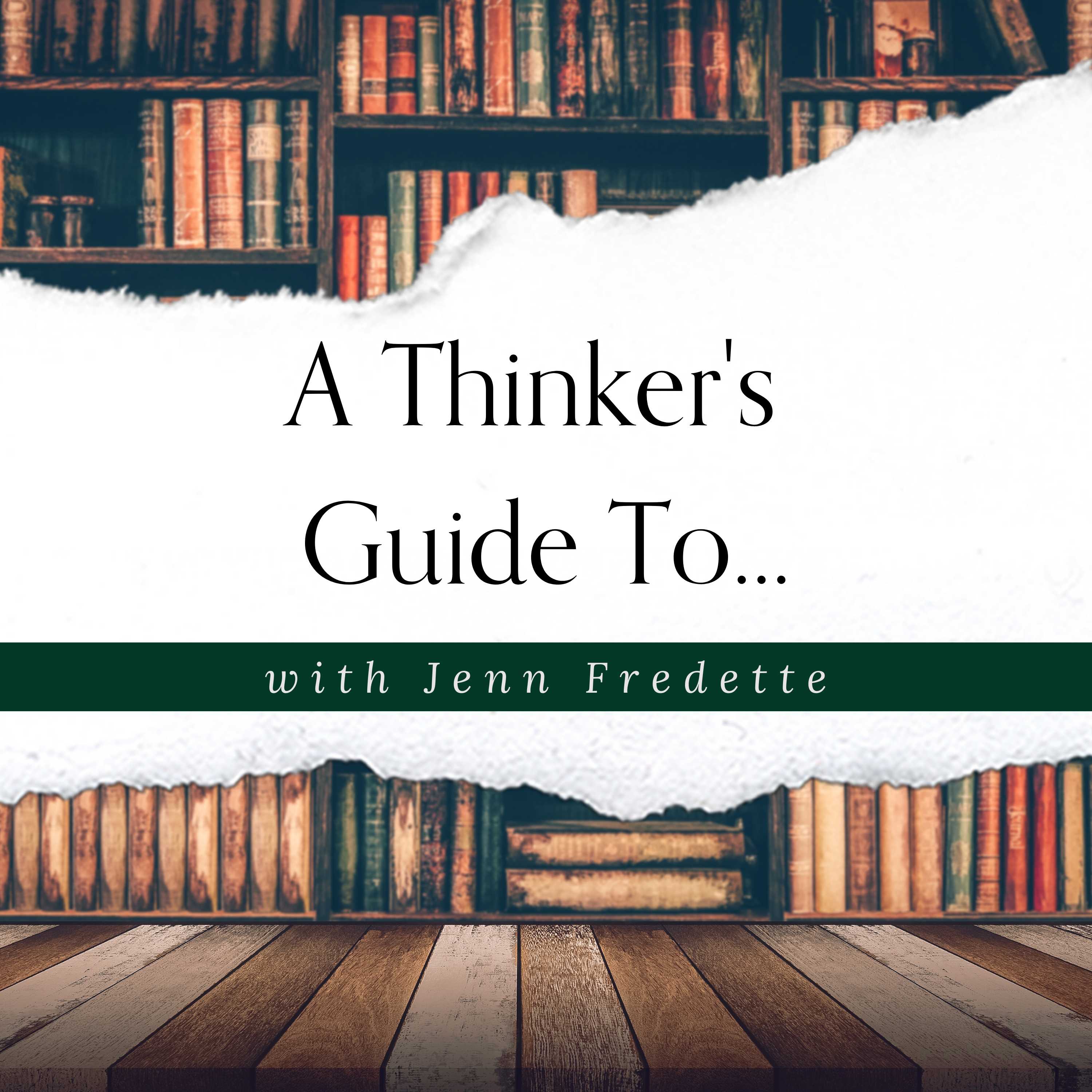 A Thinker\'s Guide To...