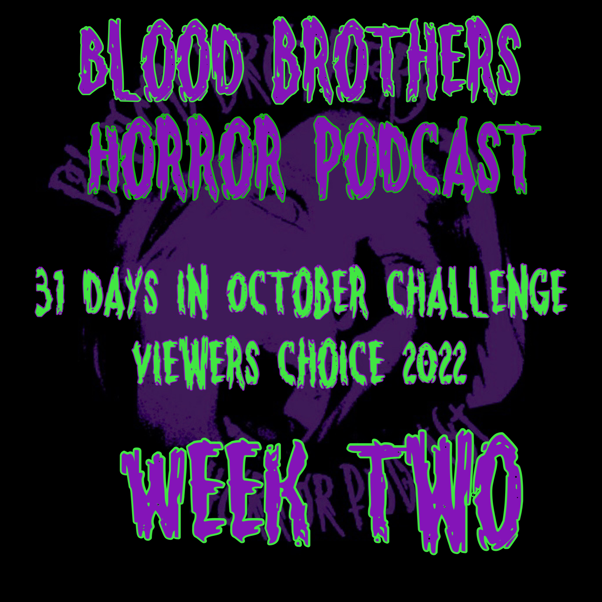 Blood Brothers Horror Podcast