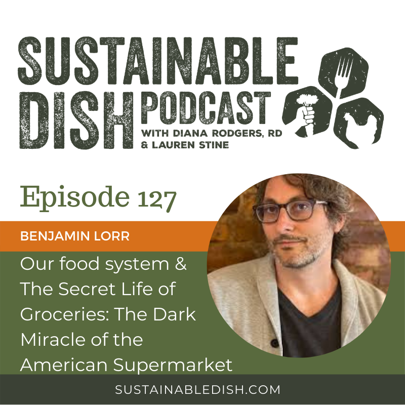 Benjamin Lorr, author of The Secret Life of Groceries: The Dark Miracle of the American Supermarket
