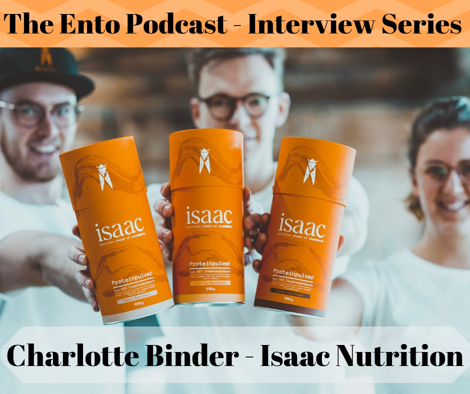 Entoview Series - Charlotte Binder from Isaac Nutrition