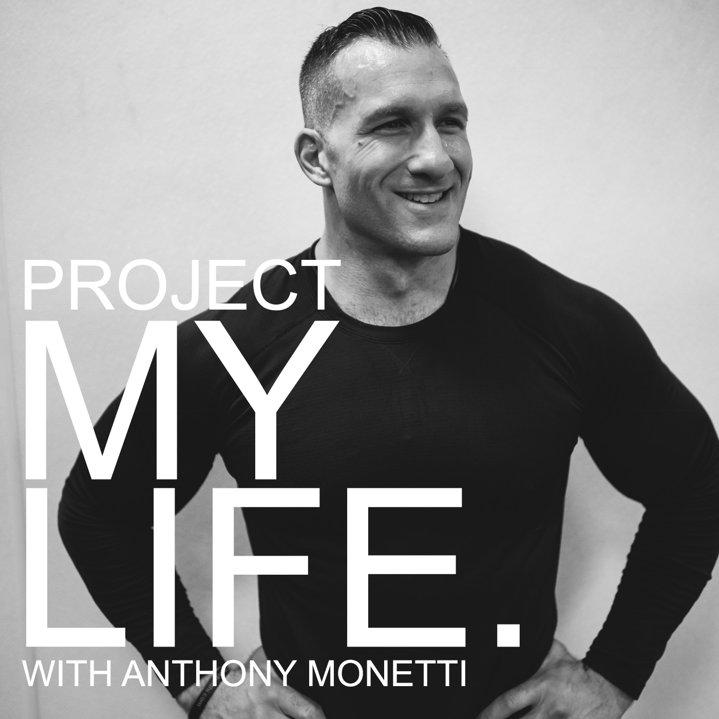 Project My Life with Anthony Monetti