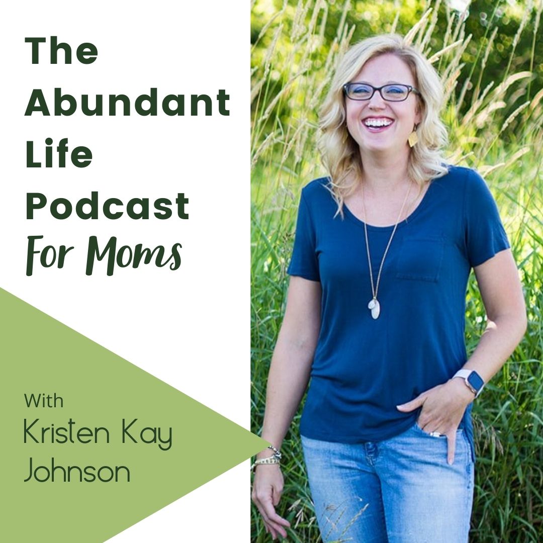 The Abundant Life Podcast for Moms