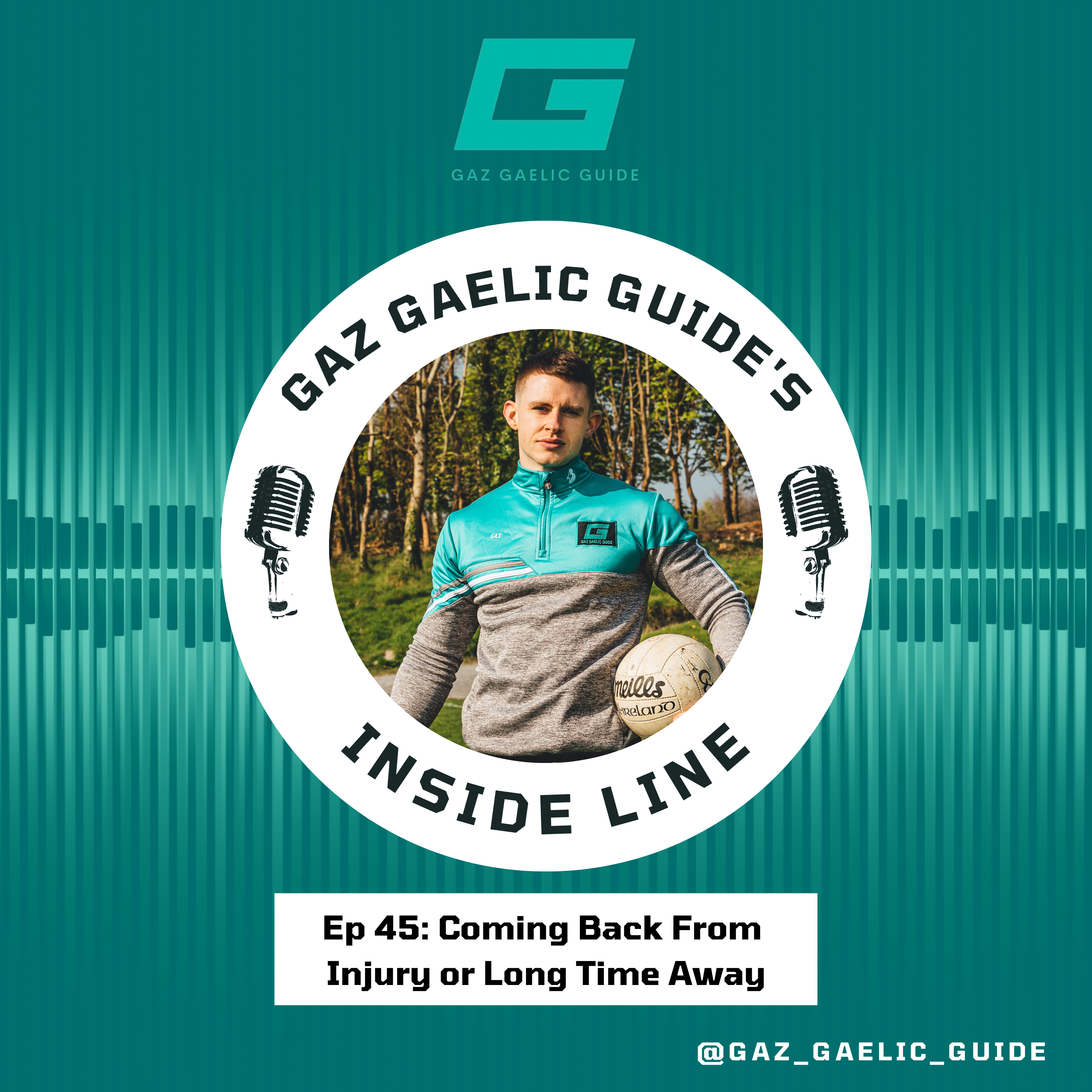 Gaz Gaelic Guide\'s Inside Line