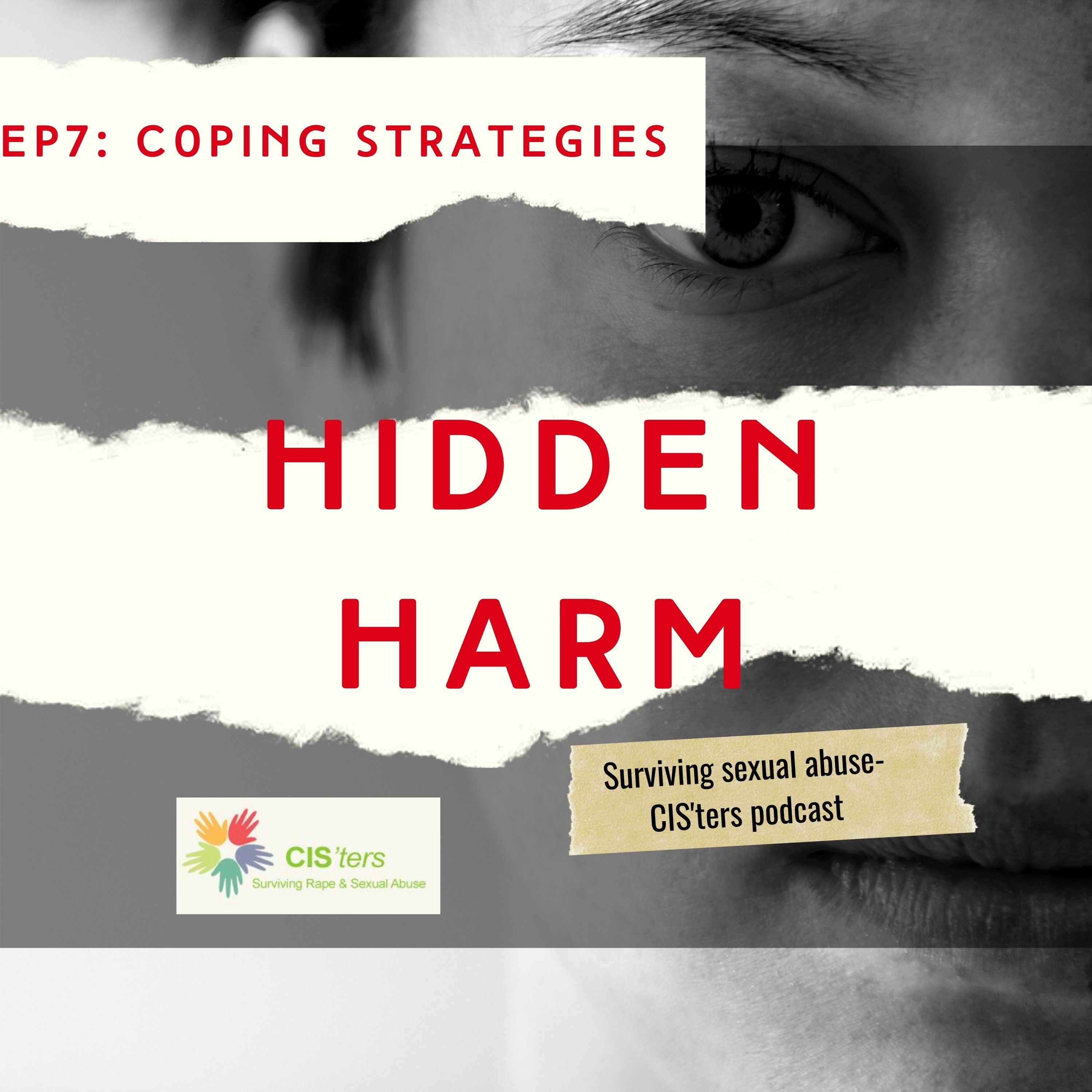 CIS\'ters\' podcast- Hidden Harm