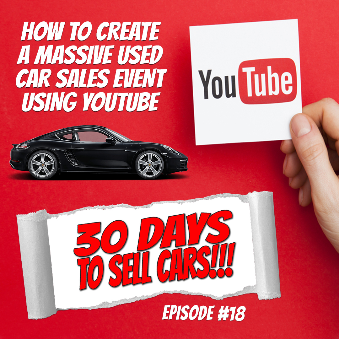 30 Days To Sell Cars Podcast