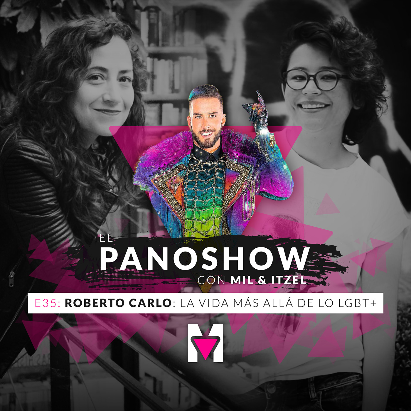 El Panoshow con Mil e Itzel