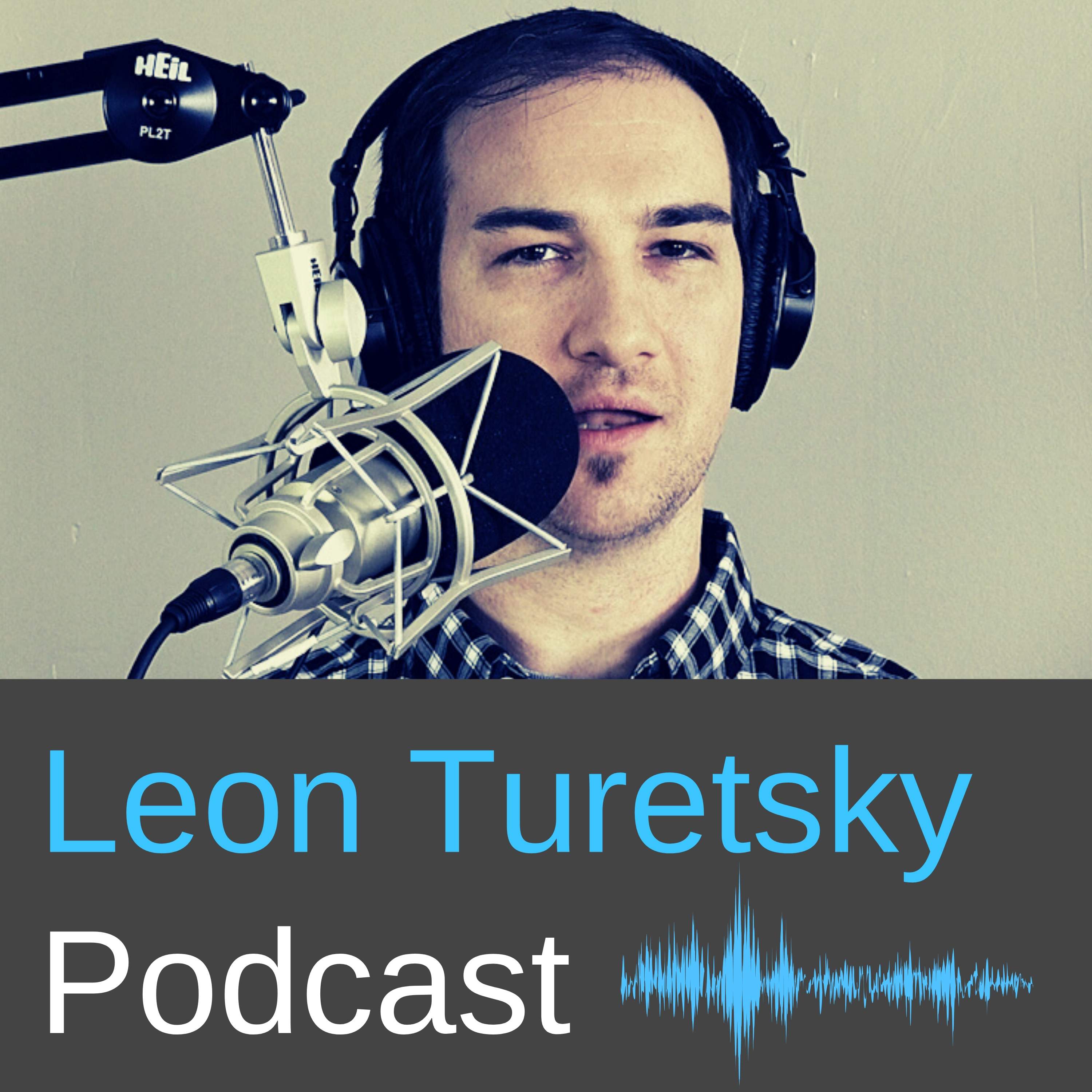 Leon Turetsky Podcast