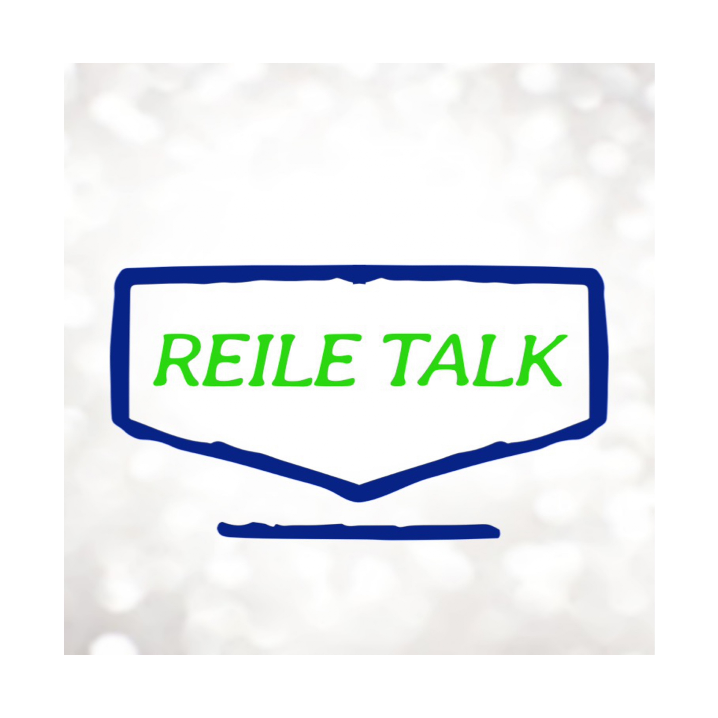 Reile Talk