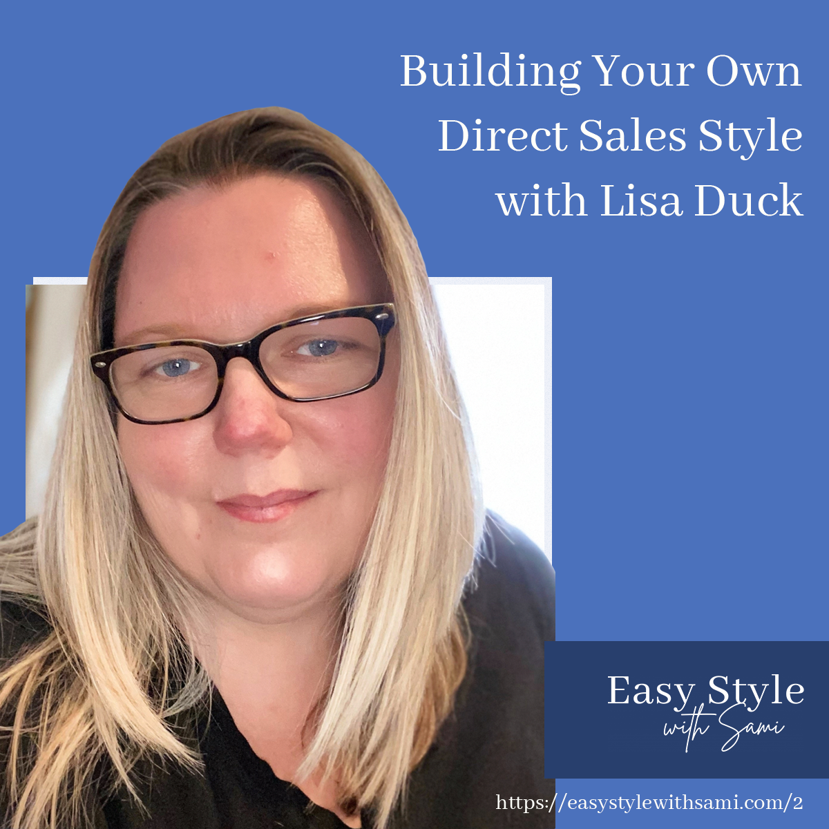 Easy Style with Sami