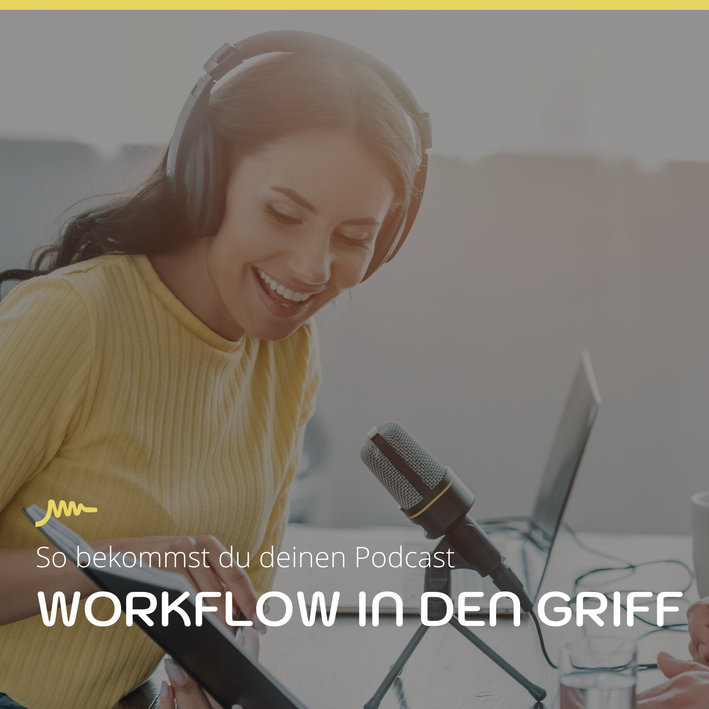 So bekommst Du Deinen Podcast Workflow in den Griff