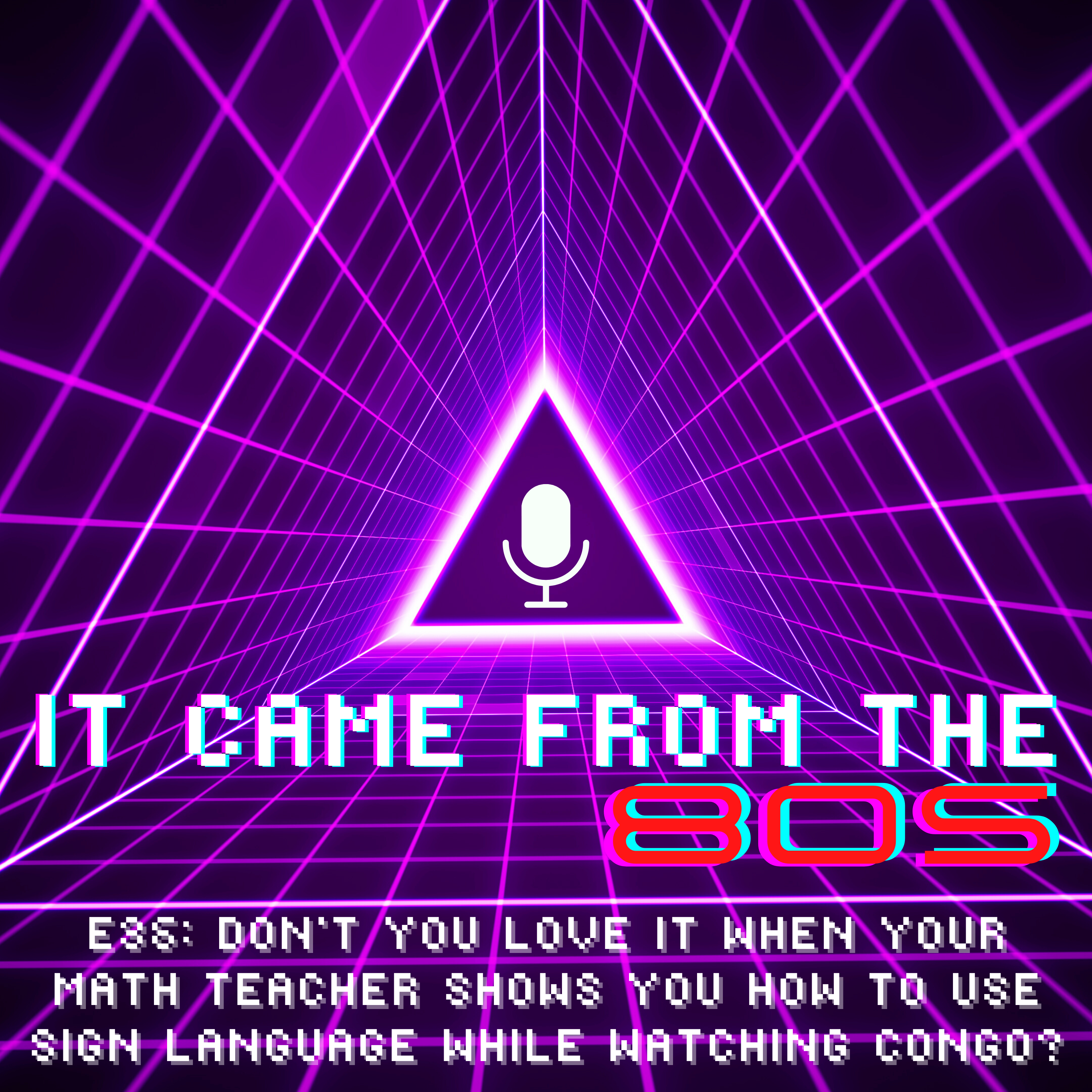 It Came From The 80s