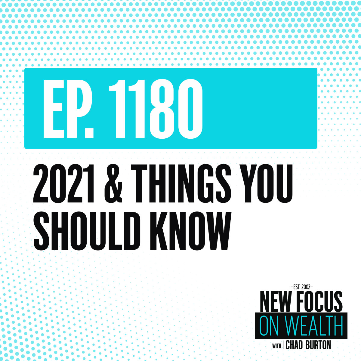 2021 & Things You Should Know