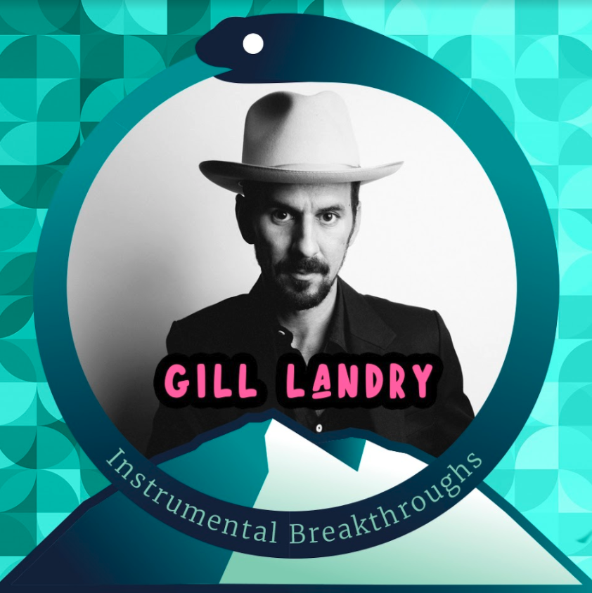 Gill Landry - Instrumental Breakthroughs