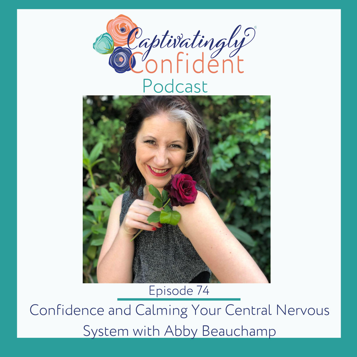 The Captivatingly Confident Podcast