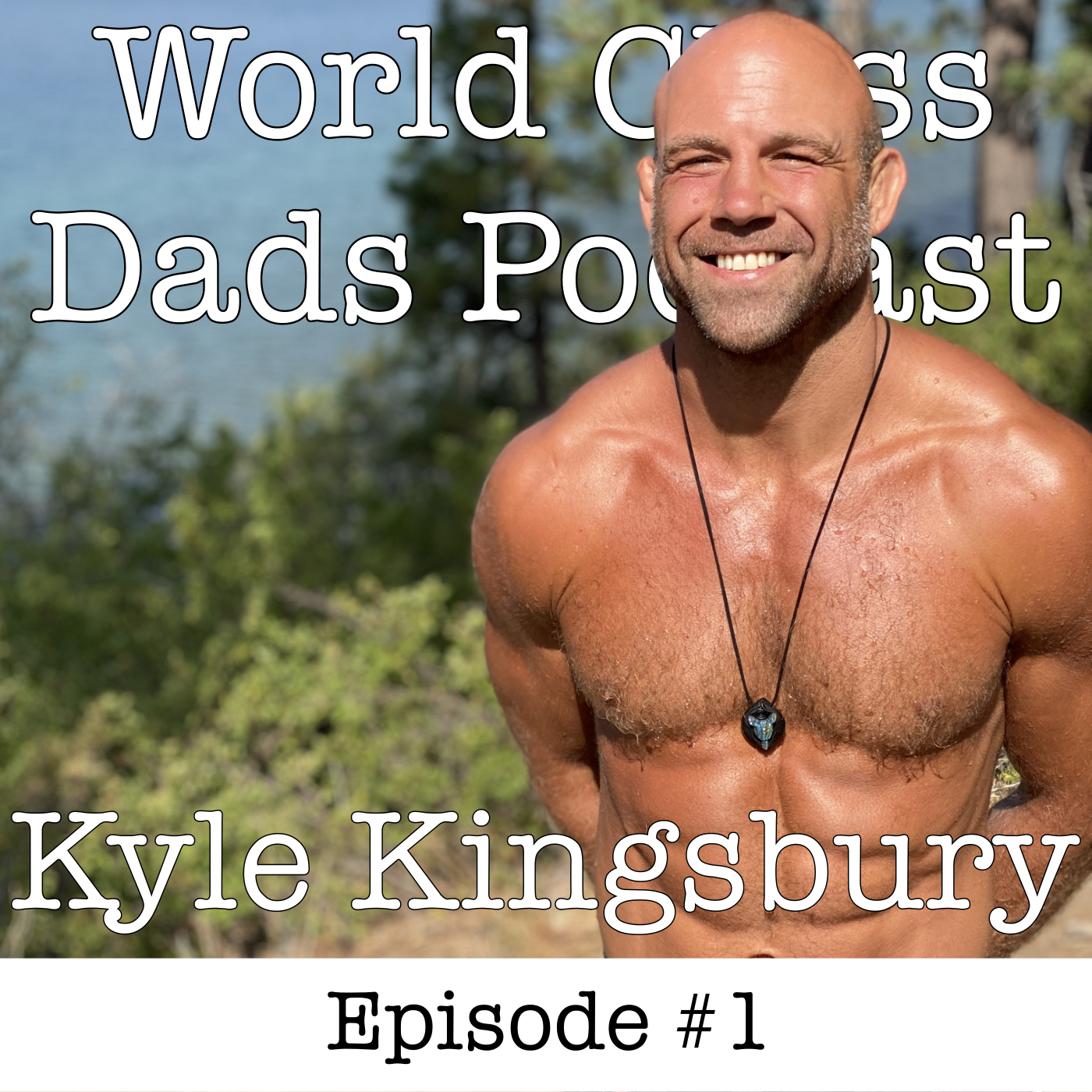 World Class Dads Podcast