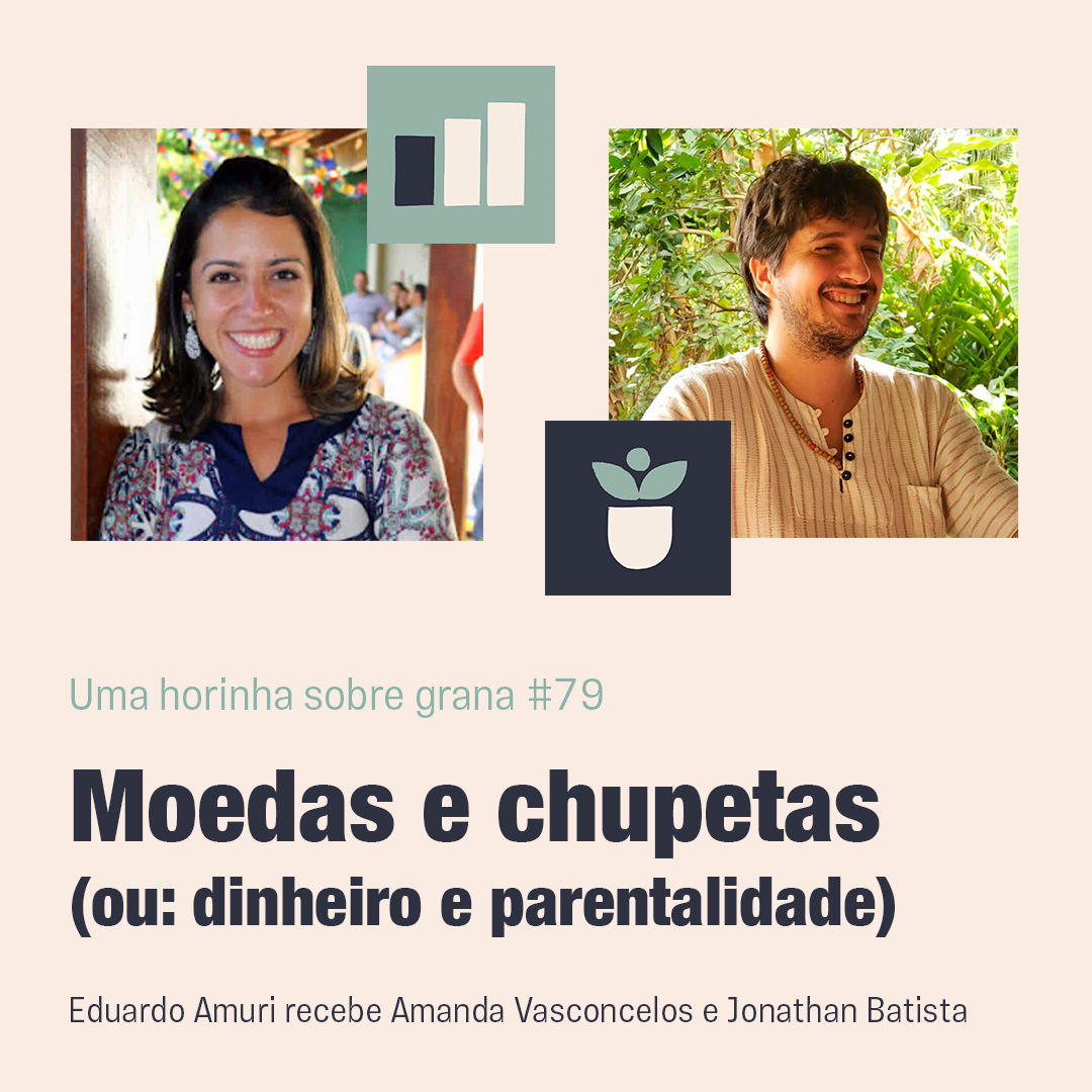 Uma horinha sobre grana