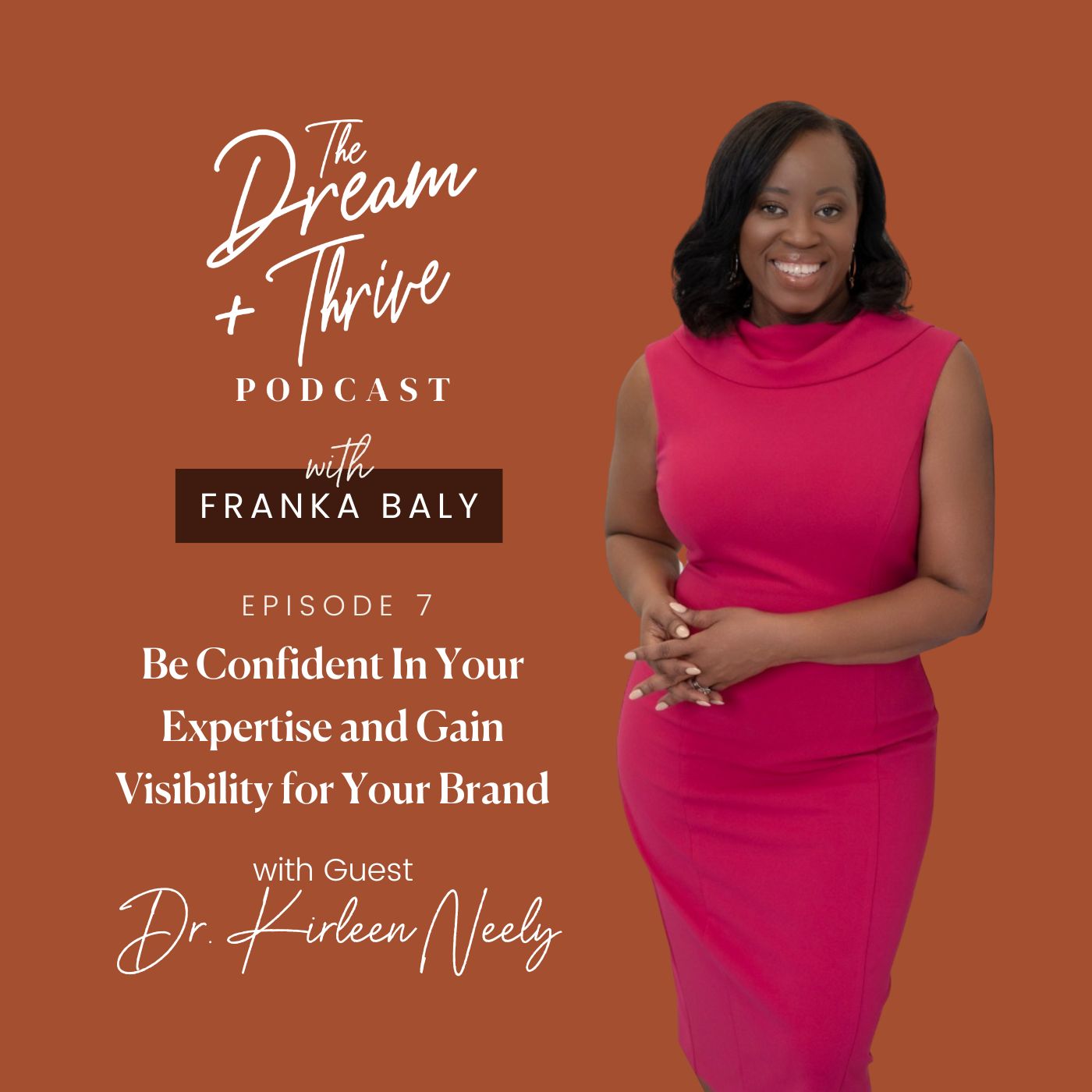 The Dream and Thrive Podcast