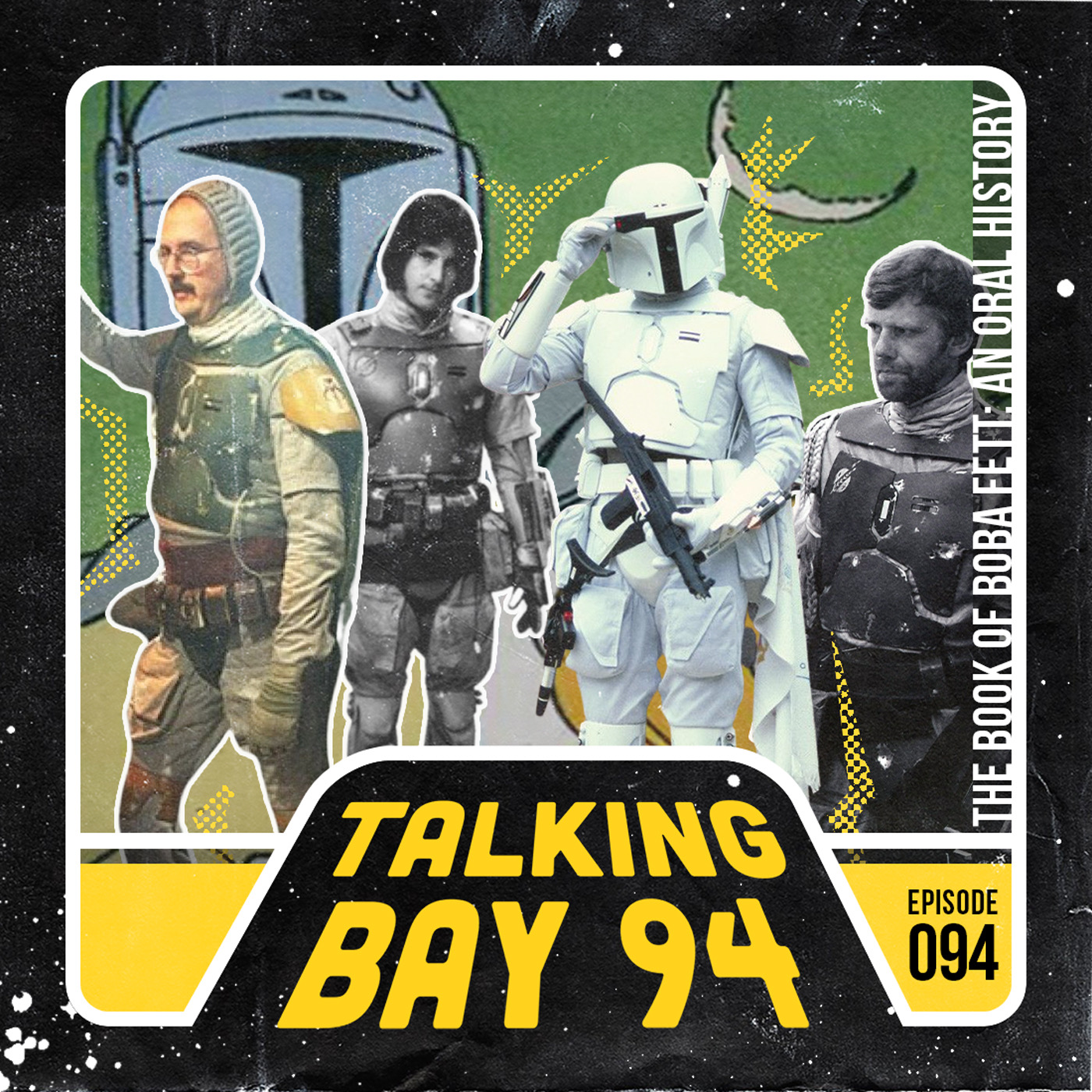 The Book of Boba Fett: An Oral History of the Bounty Hunter