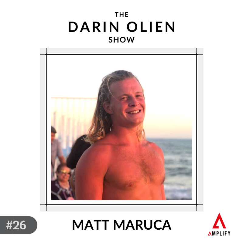 #26 Matt Maruca on Letting the Sun Back in Your Life
