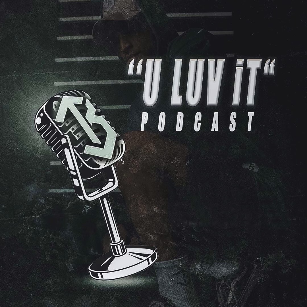 U LUV iT Podcast