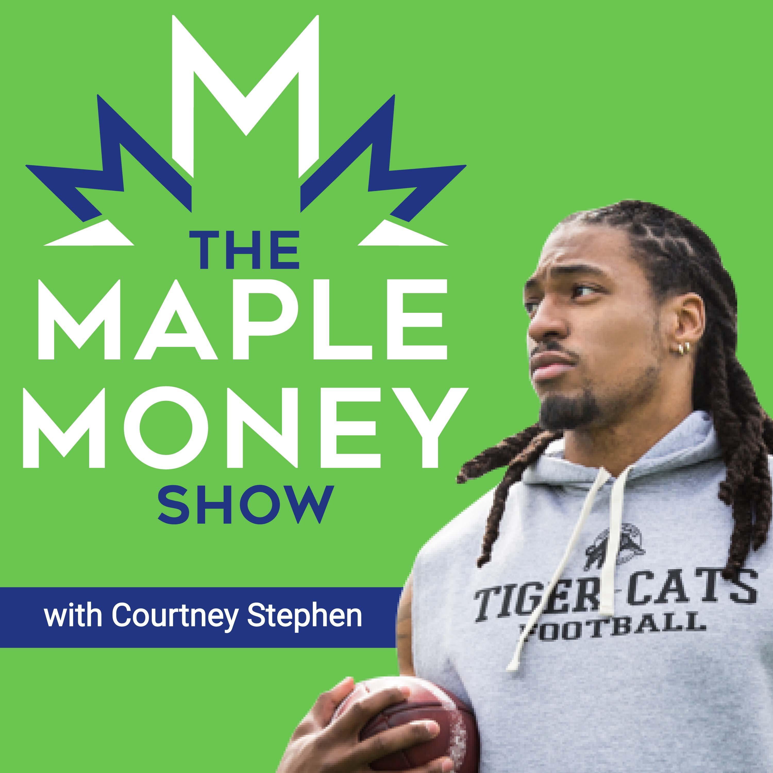 The MapleMoney Show