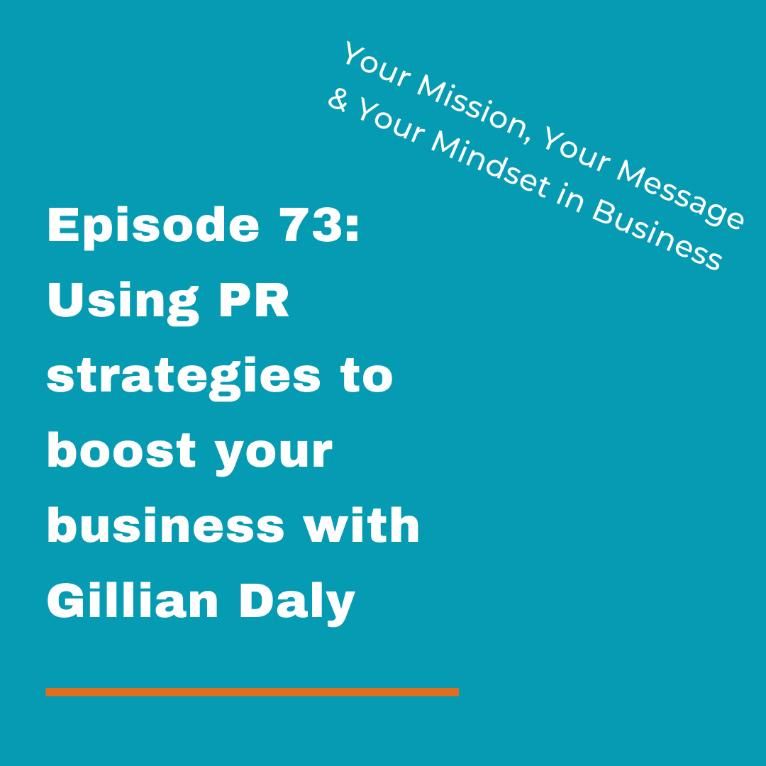 Your Mission, Your Message and Your Mindset in Business