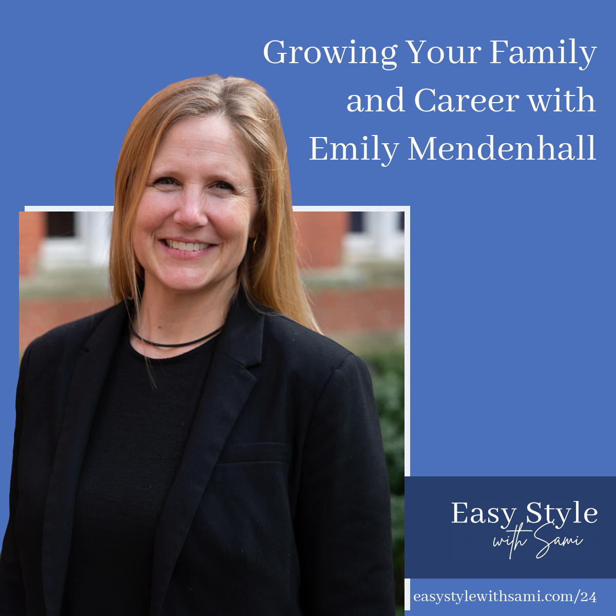 Easy Style with Sami