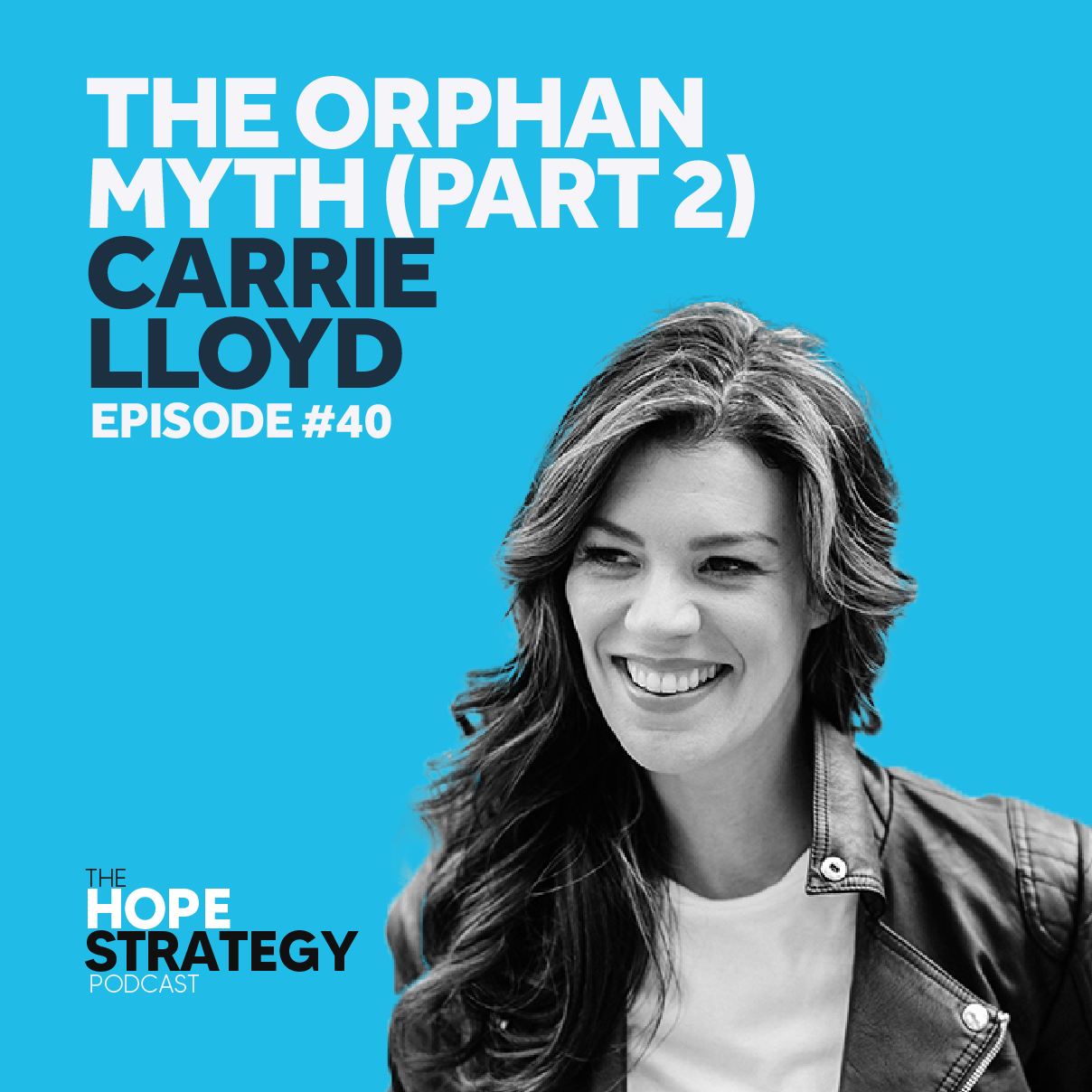 The Hope Strategy Podcast