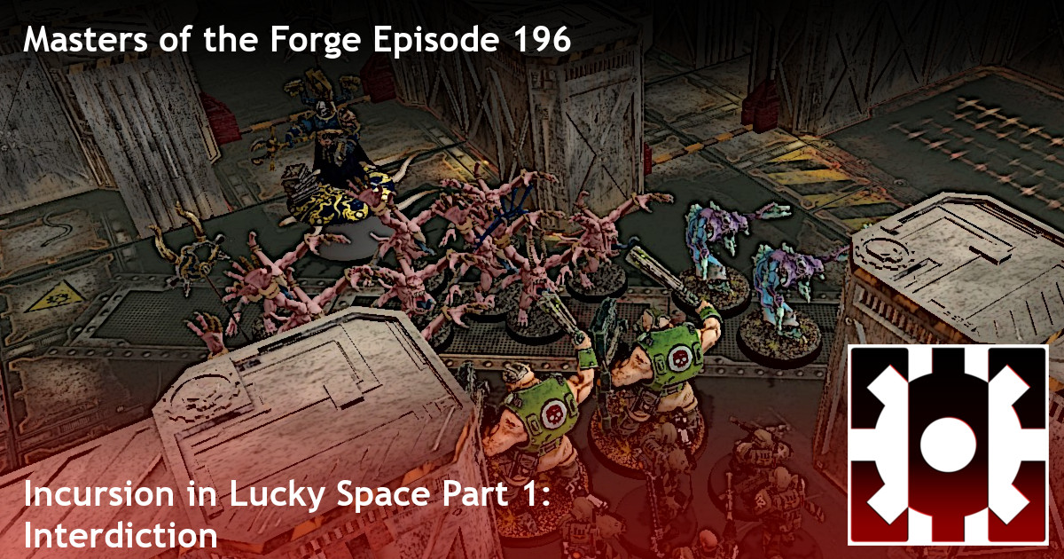 Masters of the Forge | Warhammer 40k Narrative Play Podcast | Radio