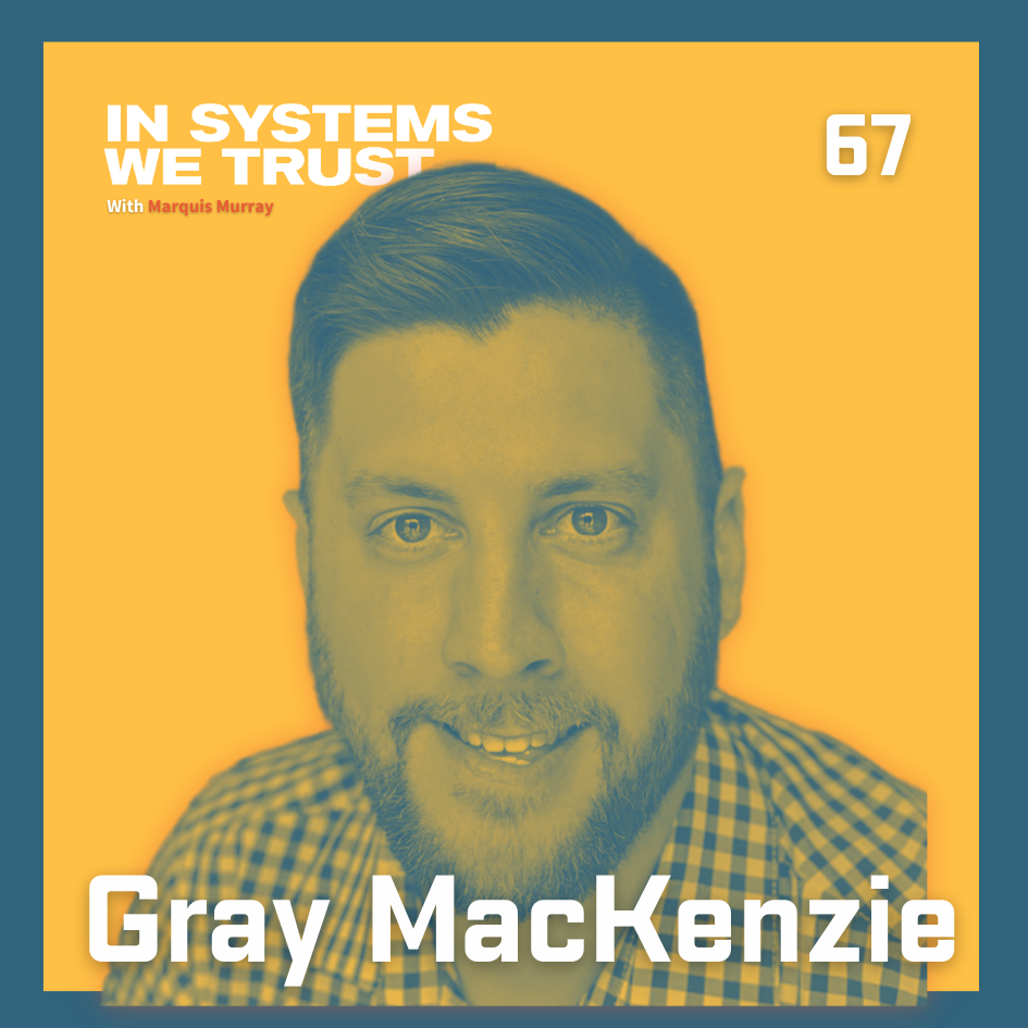 In Systems We Trust
