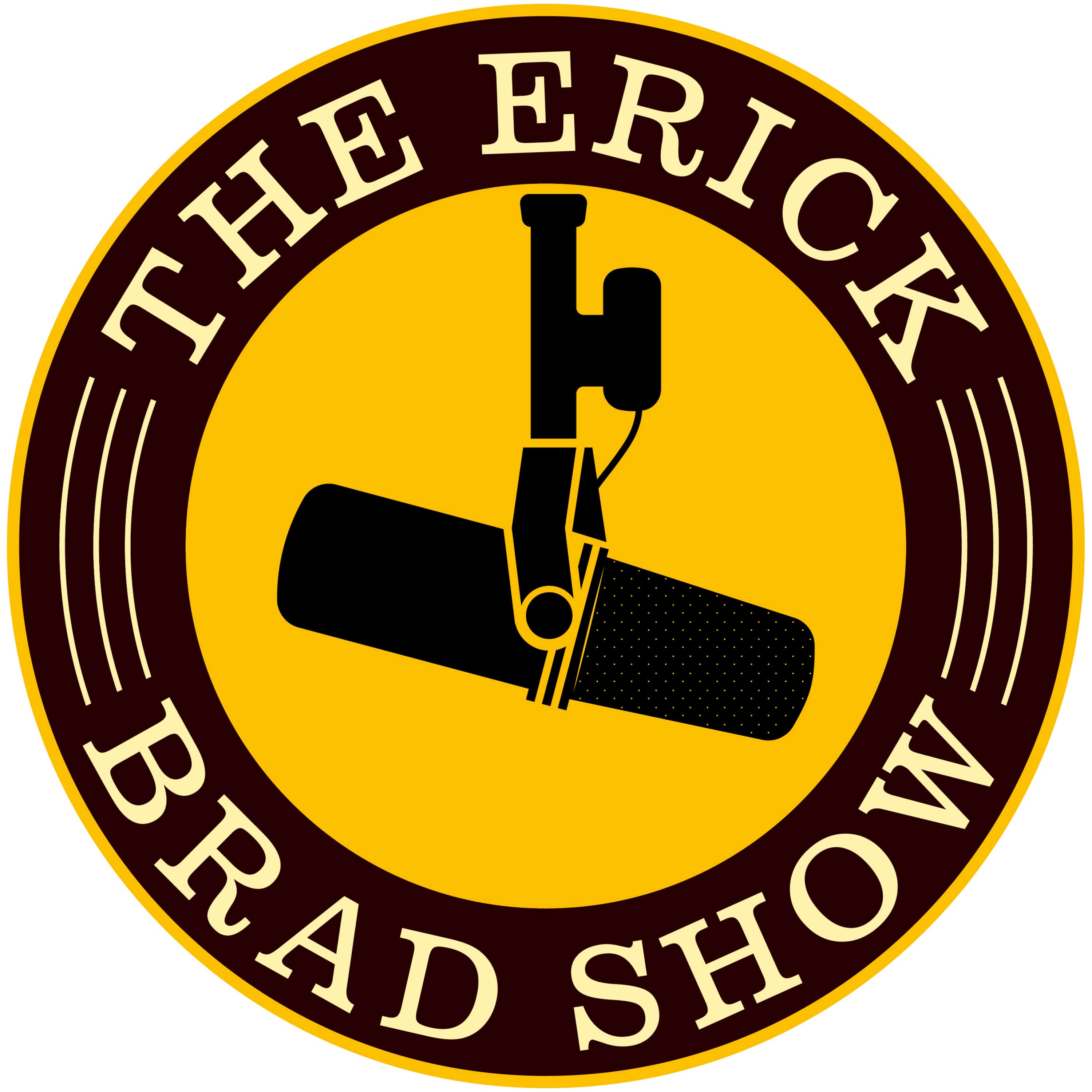 The Erick and Brad Show