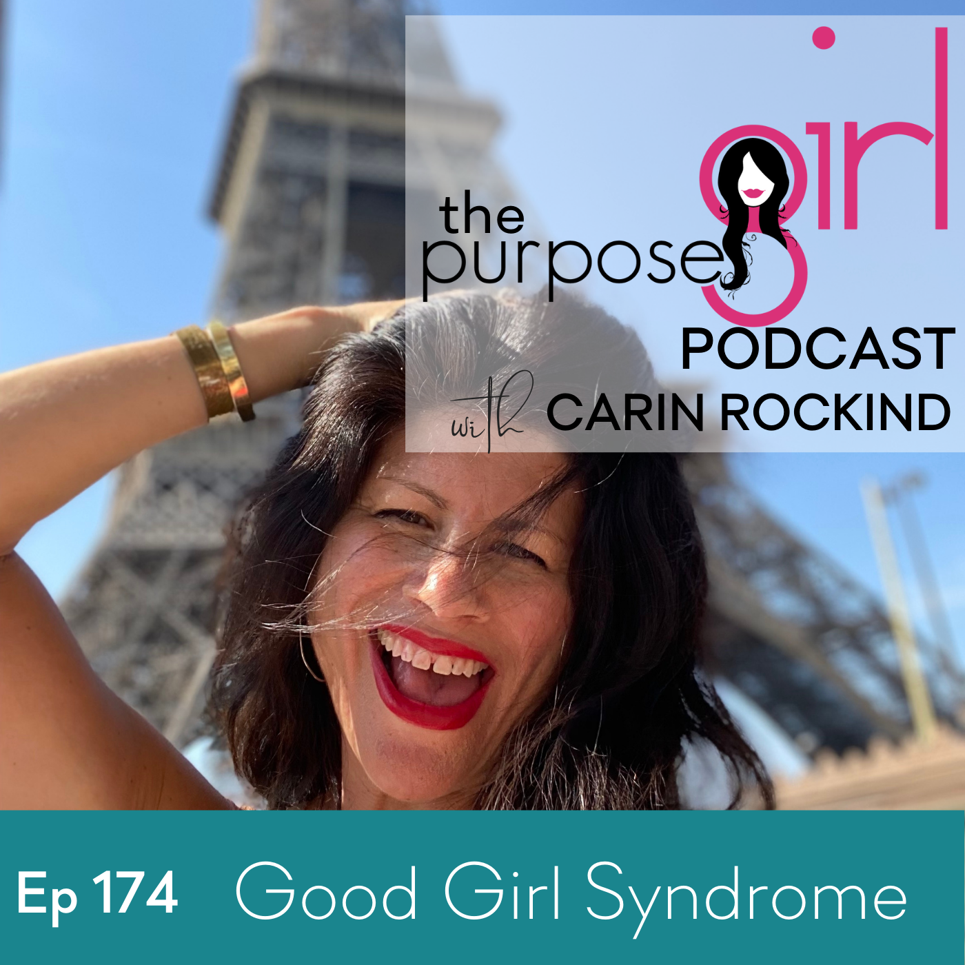 174 Good Girl Syndrome